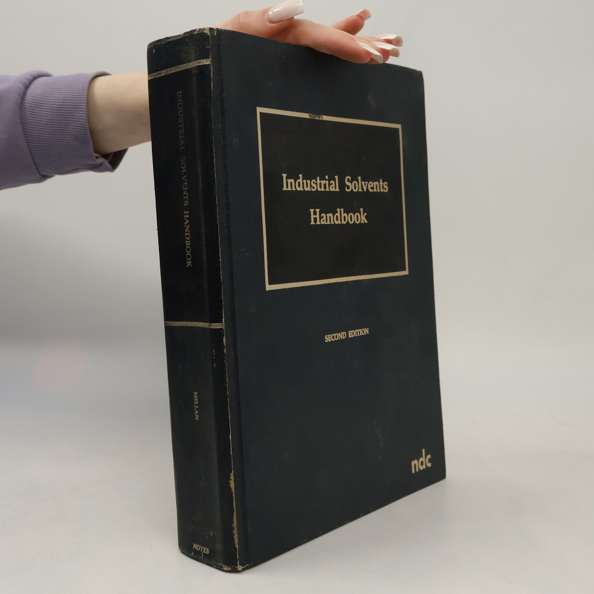 Ibert Mellan Industrial Solvents Handbook - Second Edition