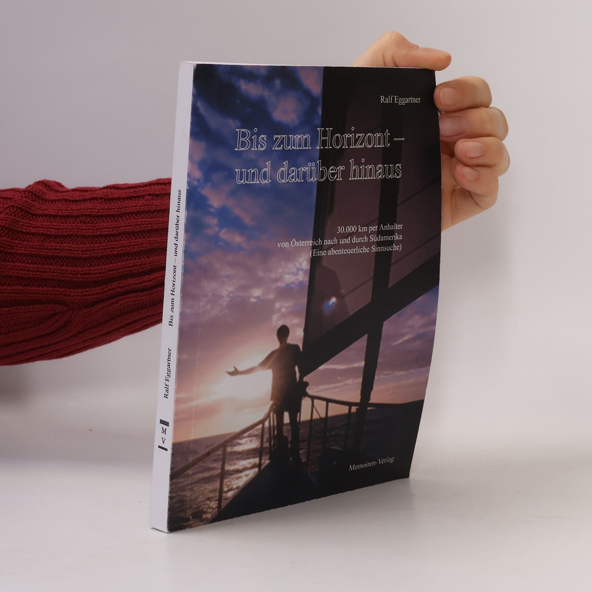 Ralf Eggartner Bis zum Horizont – und darüber hinaus