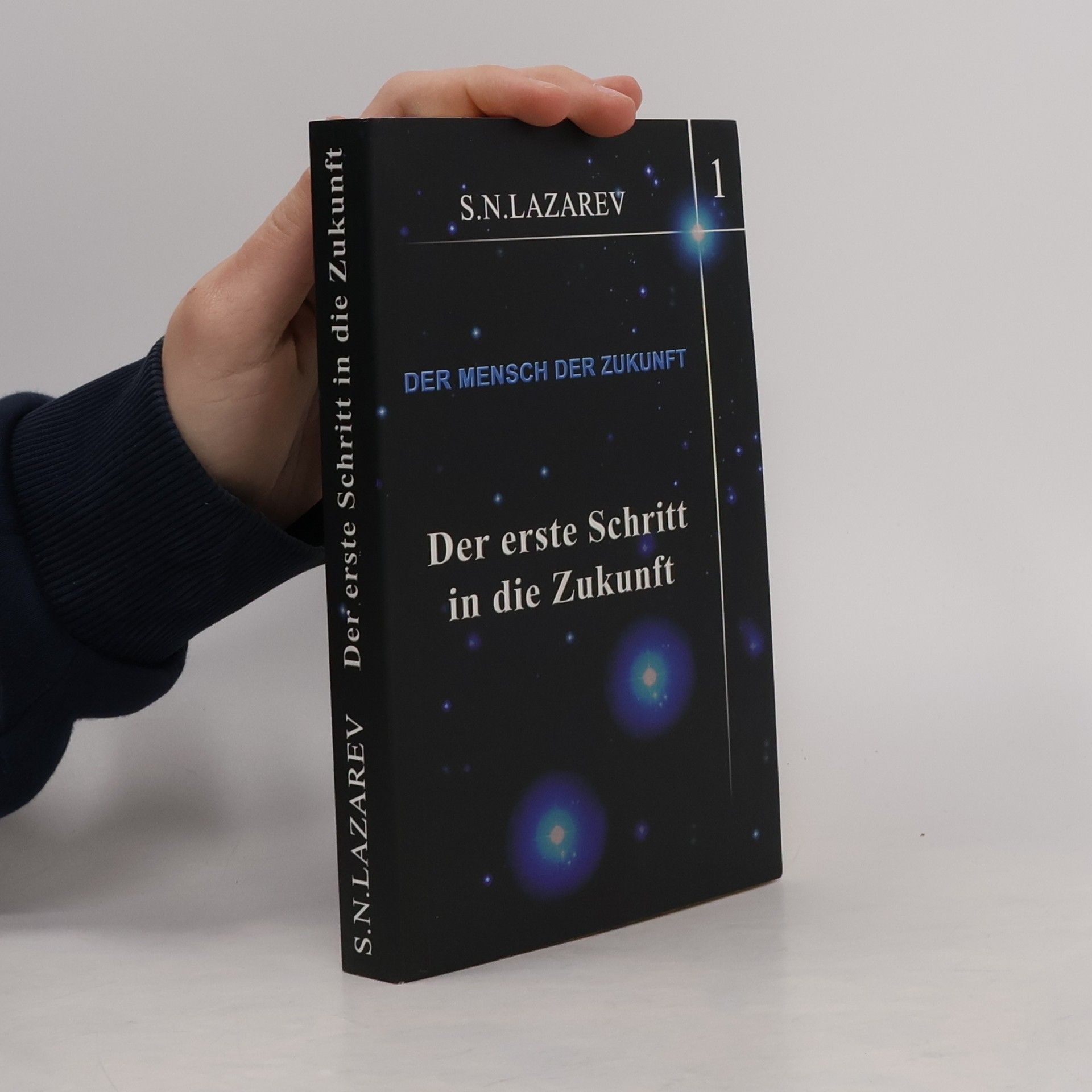 Sergey Nikolayevich Lazarev Der Mensch der Zukunft
