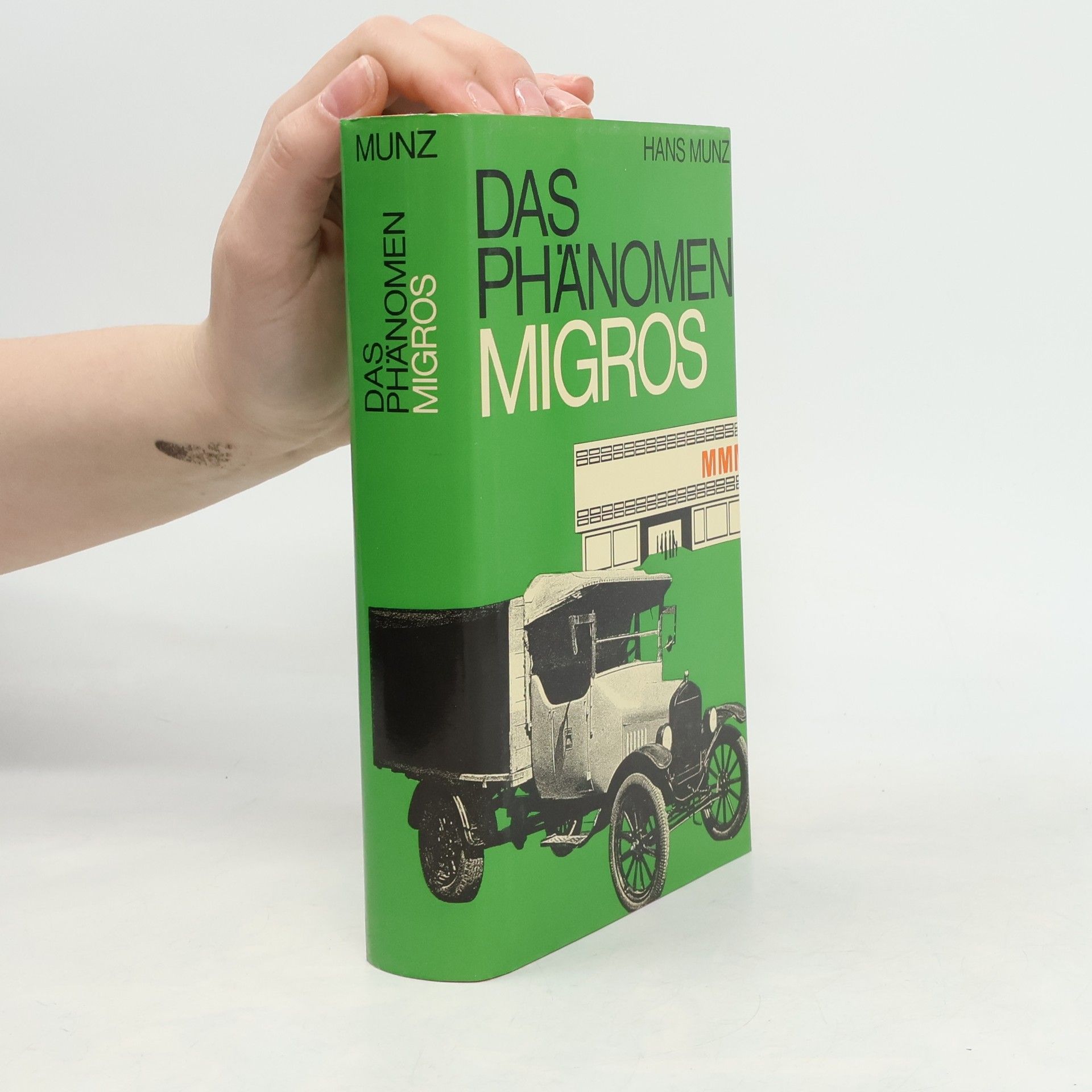 Hans Munz Das Phänomen Migros