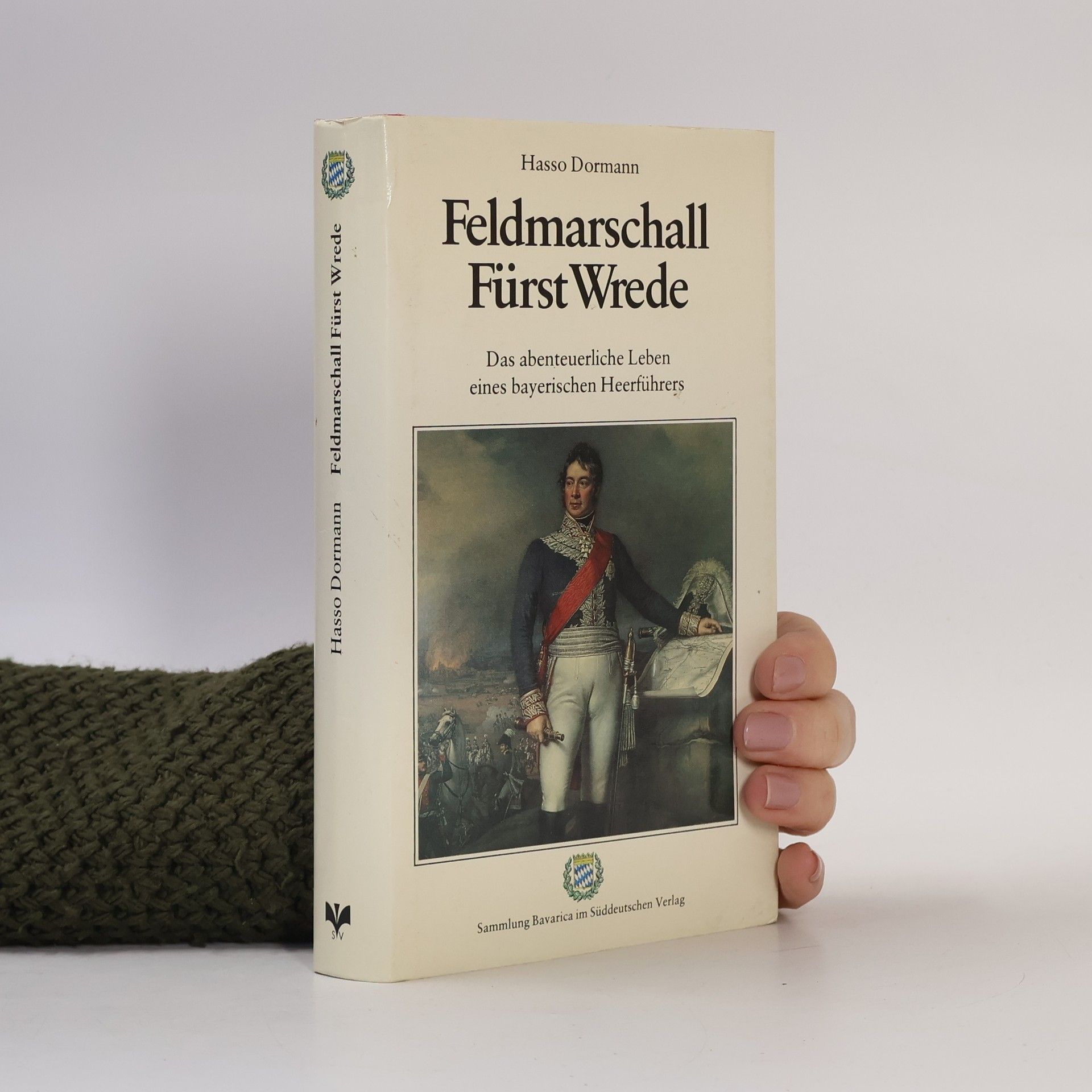 Hasso Dormann Feldmarschall Fürst Wrede