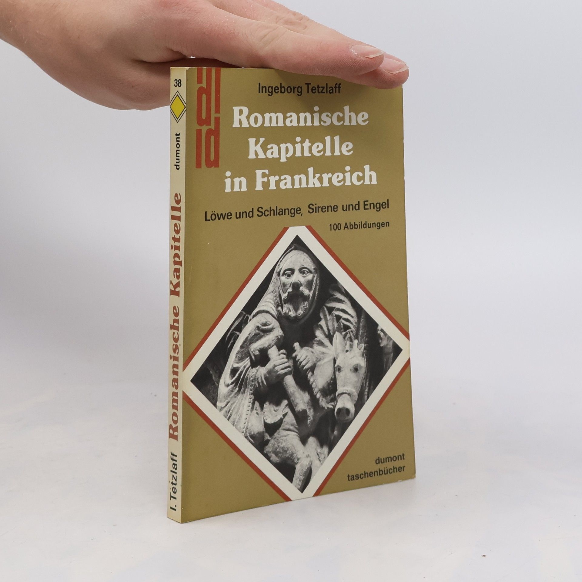 Ingeborg Tetzlaff Romanische Kapitelle in Frankreich
