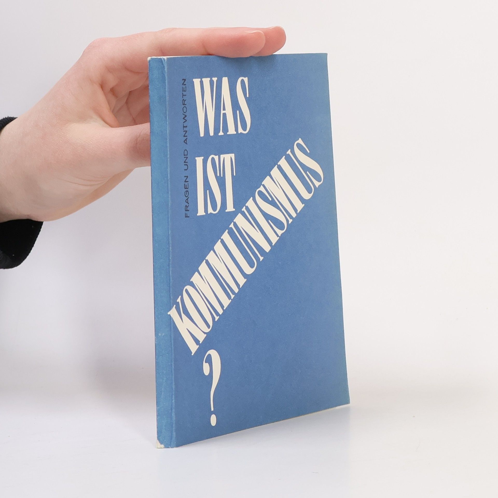 Autorenkollektiv Was ist Kommunismus?