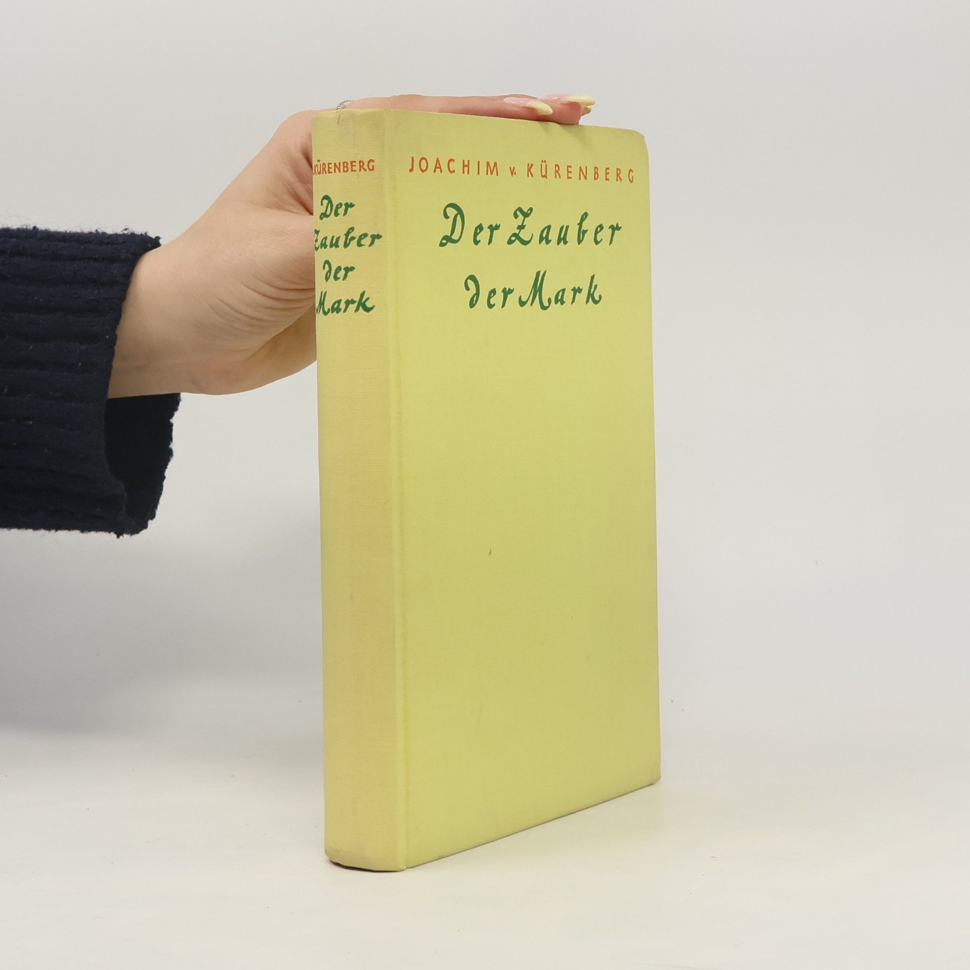 Joachim v. Kürenberg Der Zauber der Mark