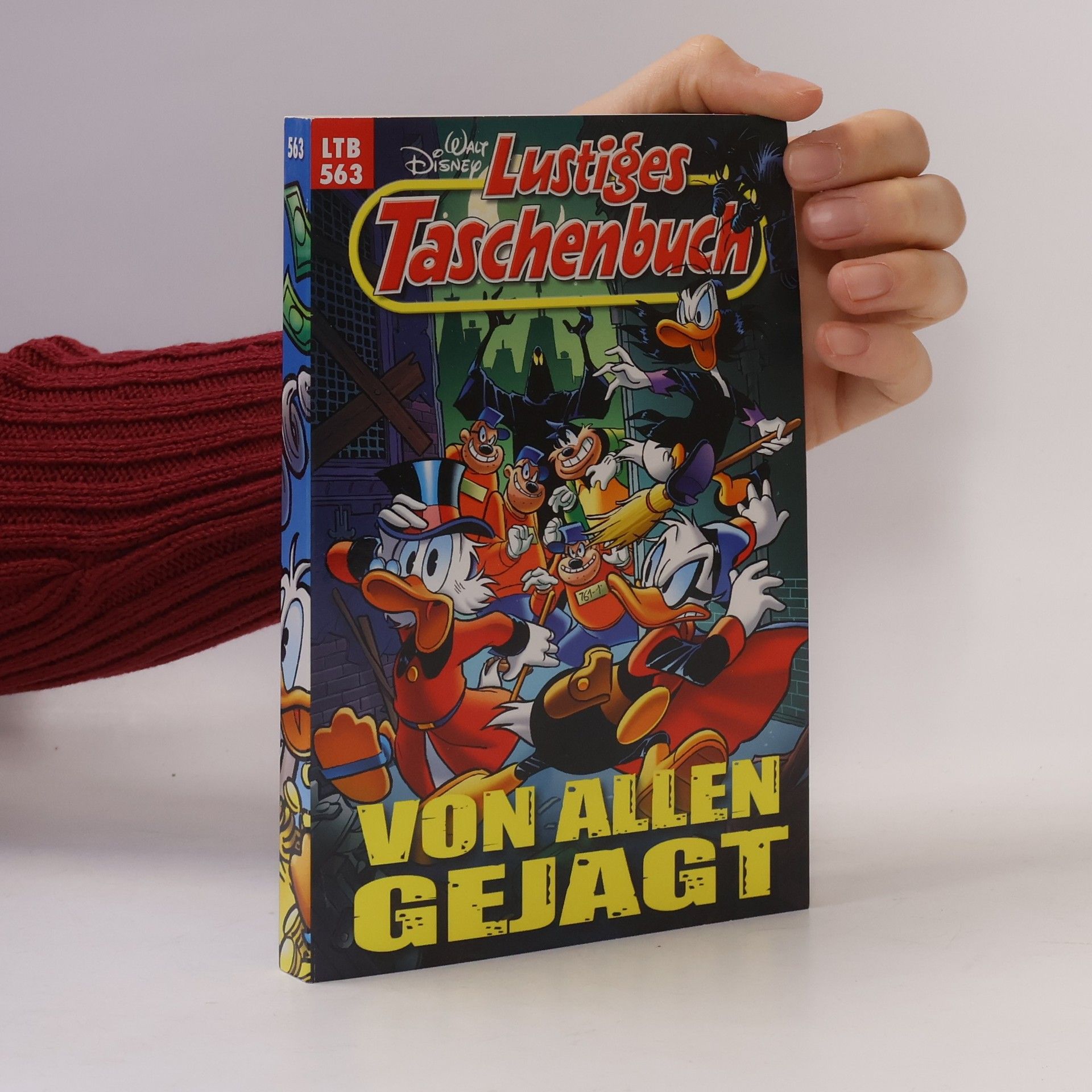 Walt Disney Lustiges Taschenbuch 563. Von allen gejagt