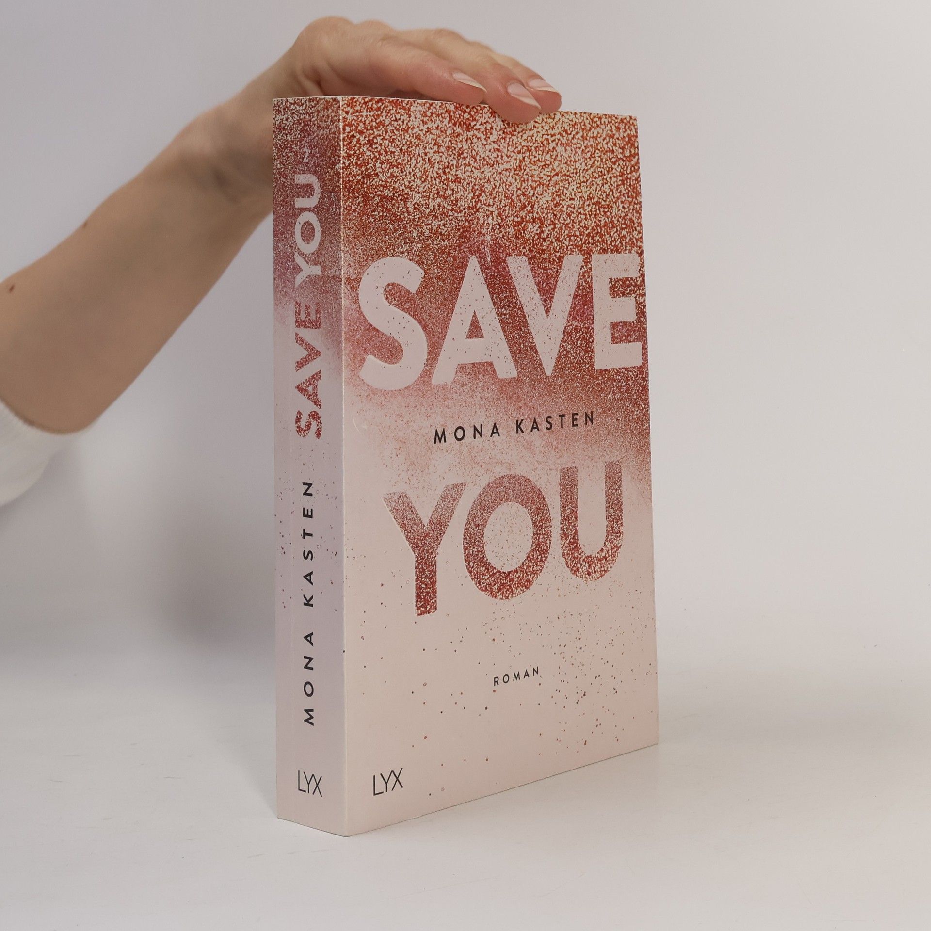 Mona Kasten Save You