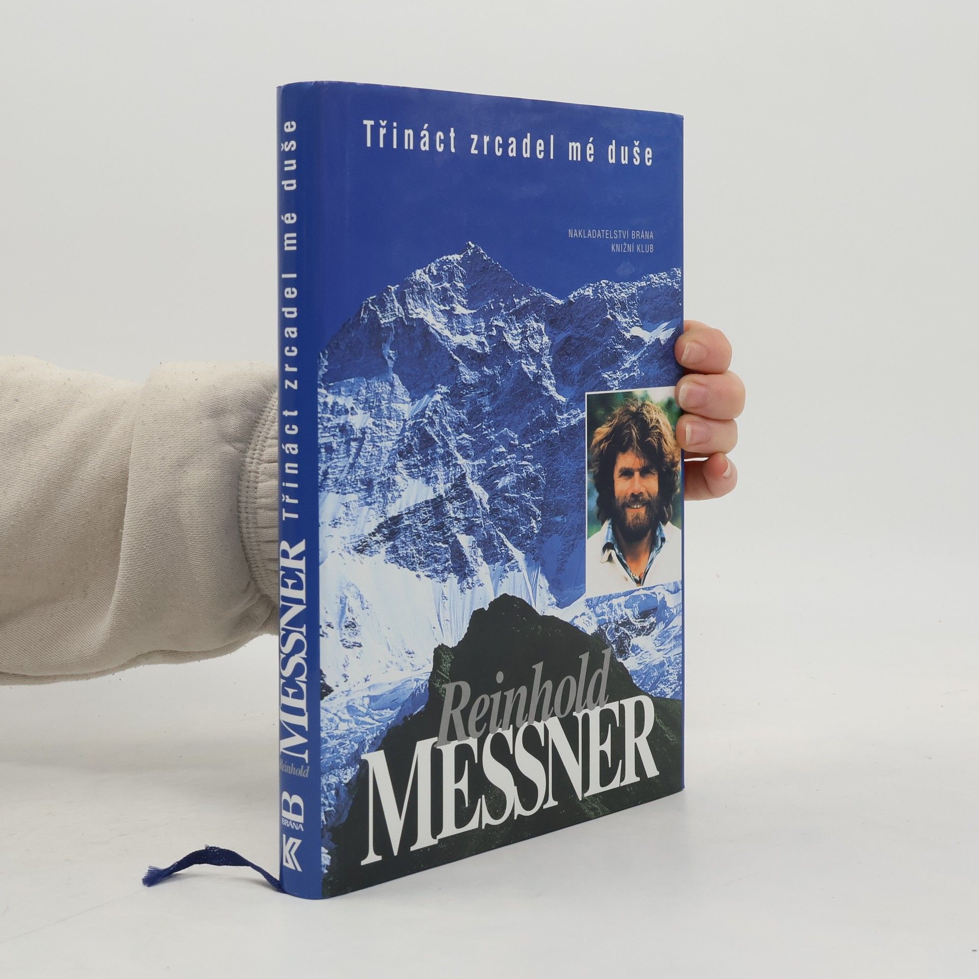Reinhold Messner Třináct zrcadel mé duše