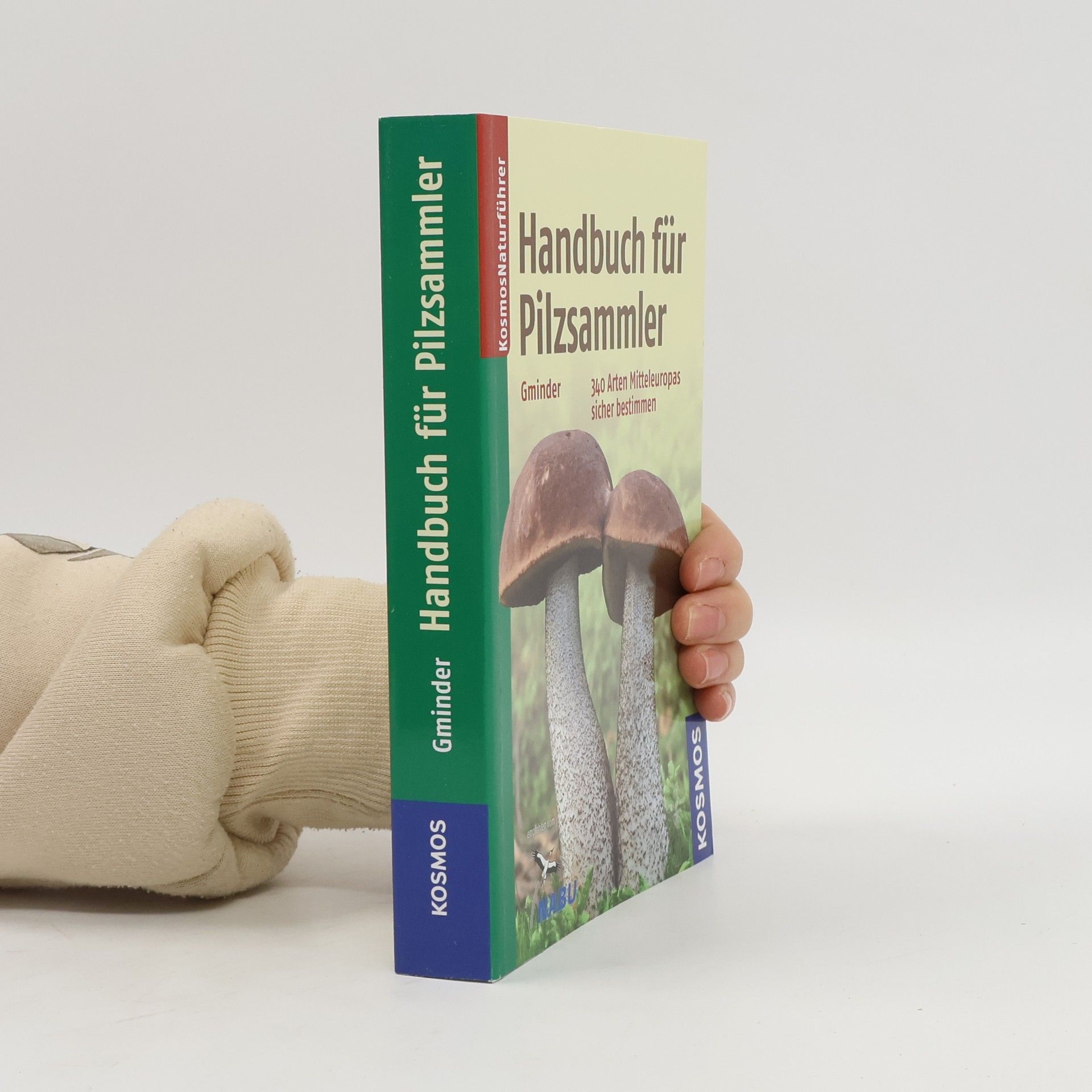 Andreas Gminder Handbuch für Pilzsammler