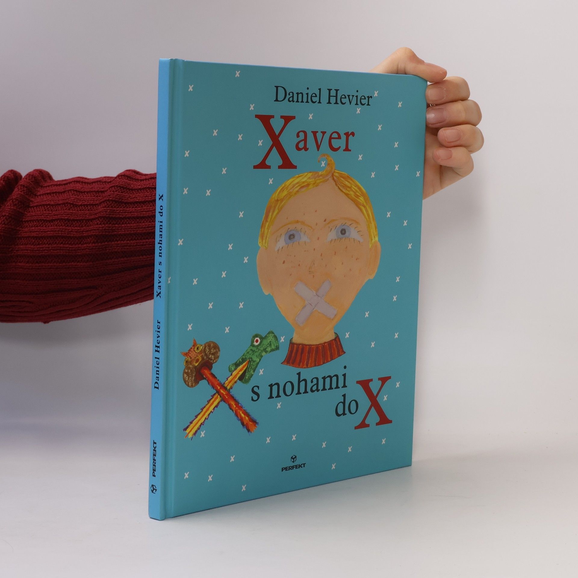 Daniel Hevier Xaver s nohami do X