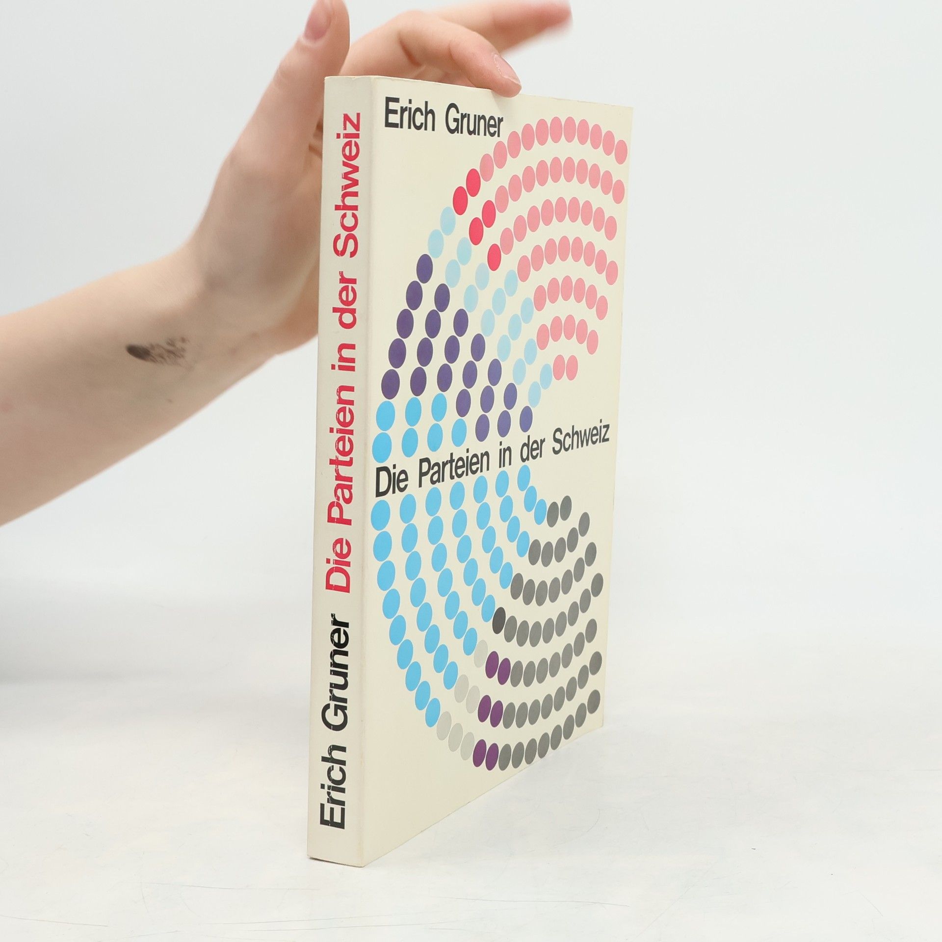 Erich Gruner Die Parteien in der Schweiz