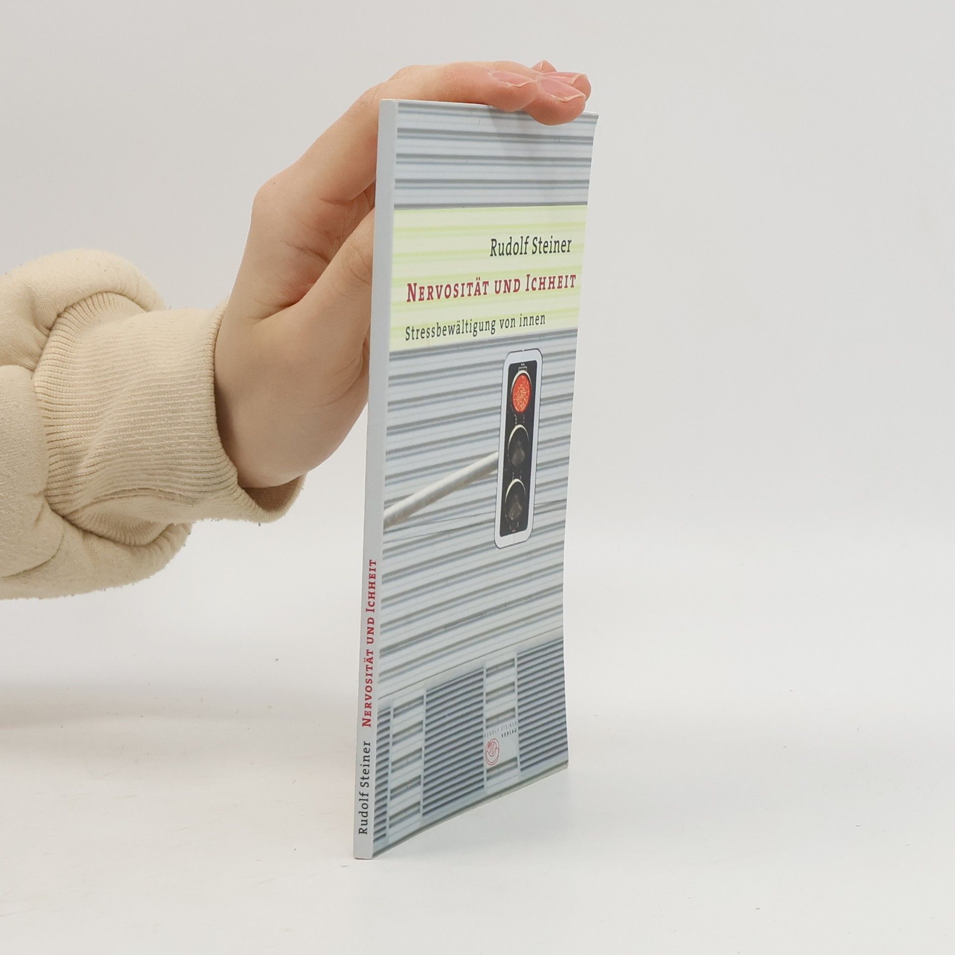 Rudolf Steiner Nervosität und Ichheit