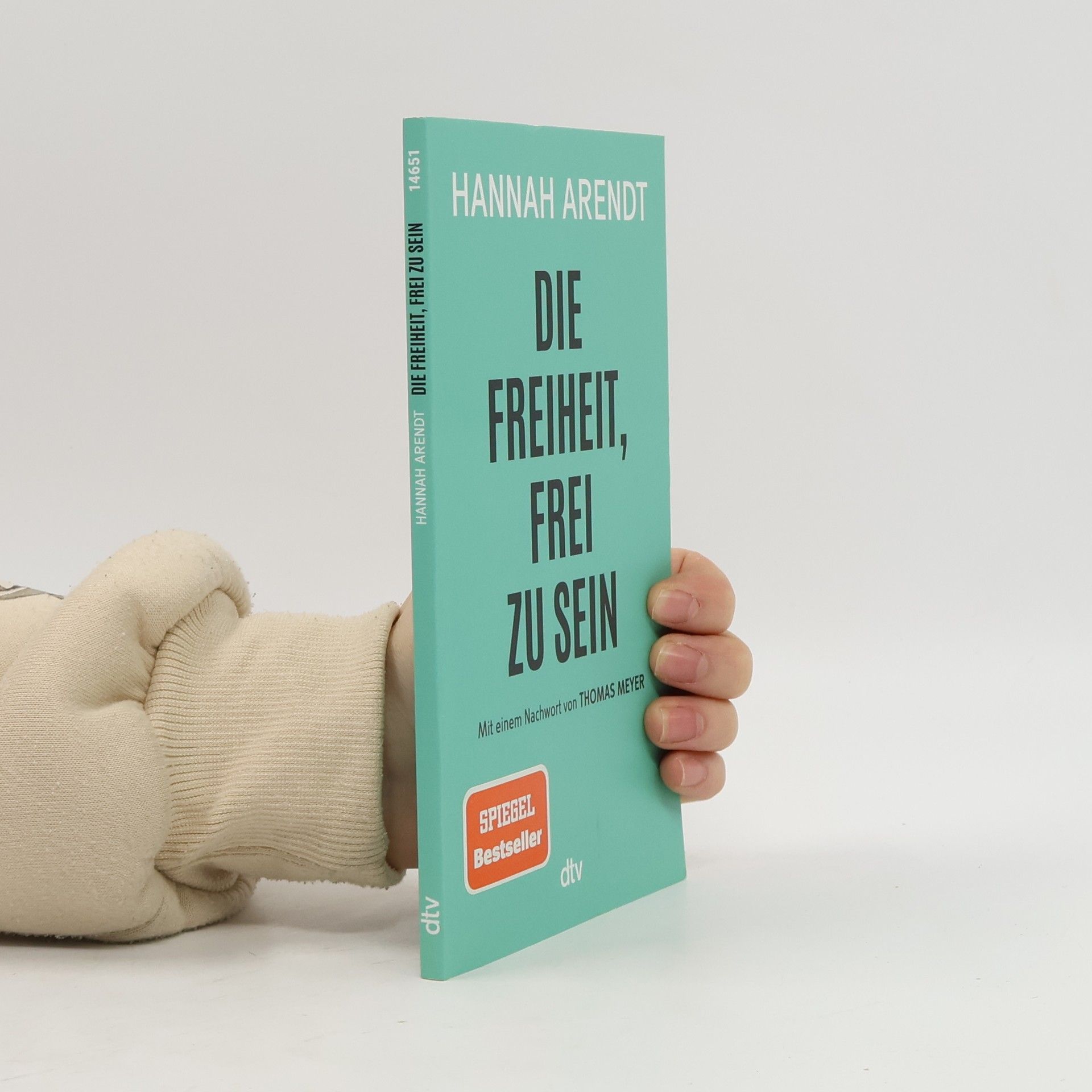 Hannah Arendt Die Freiheit, frei zu sein