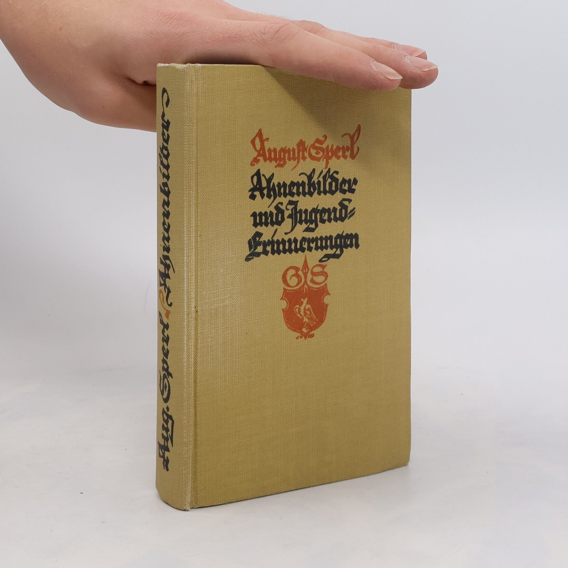 August Sperl Ahnenbilder und Jugenderinnerungen