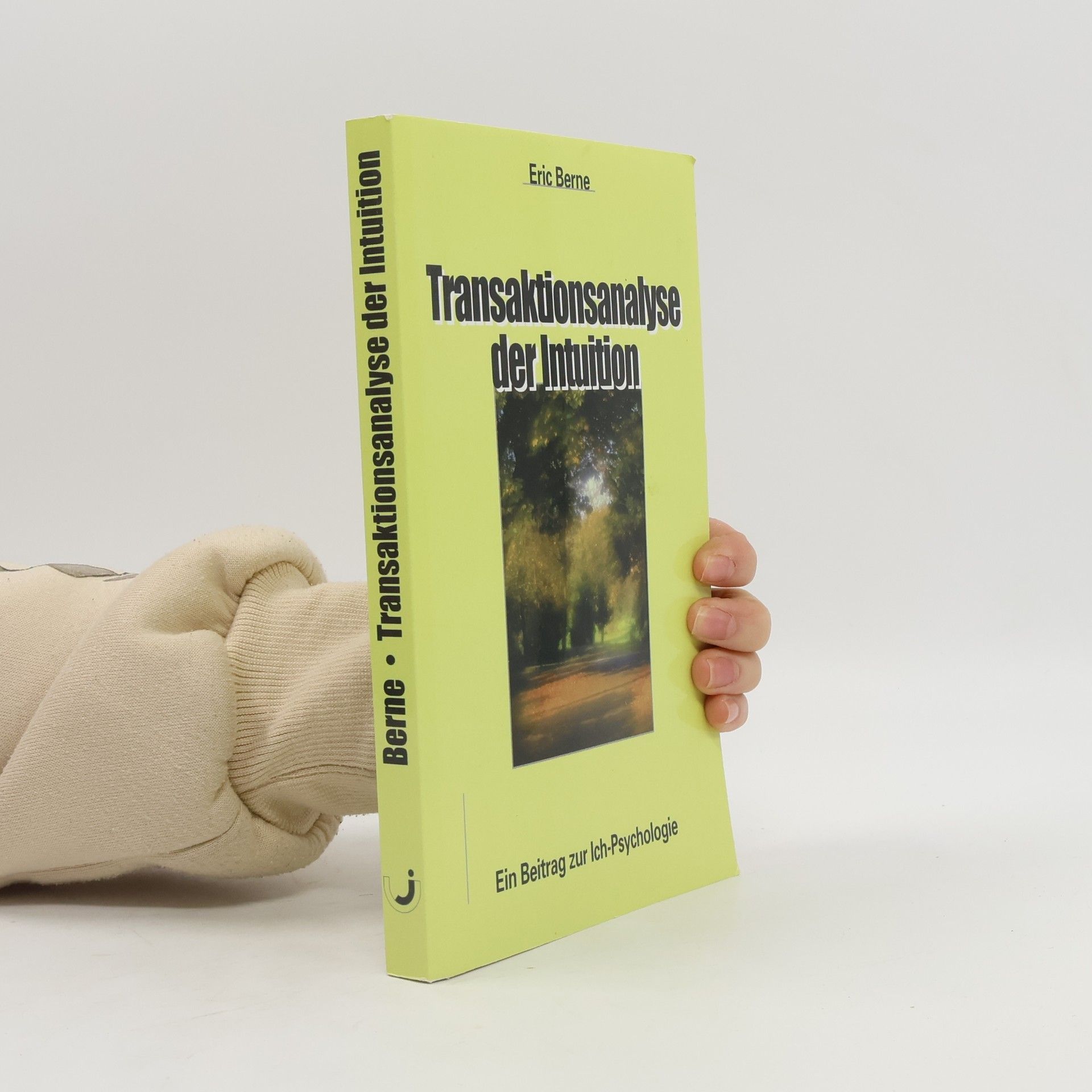 Angela Seifert Transaktionsanalyse der Intuition