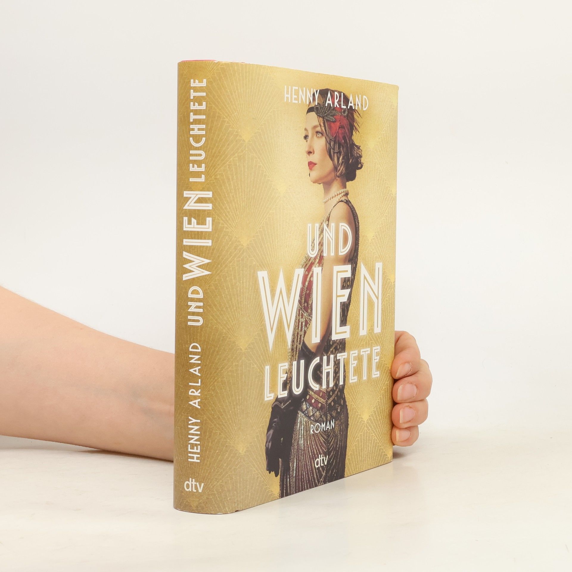 Henny Arland Und Wien leuchtete