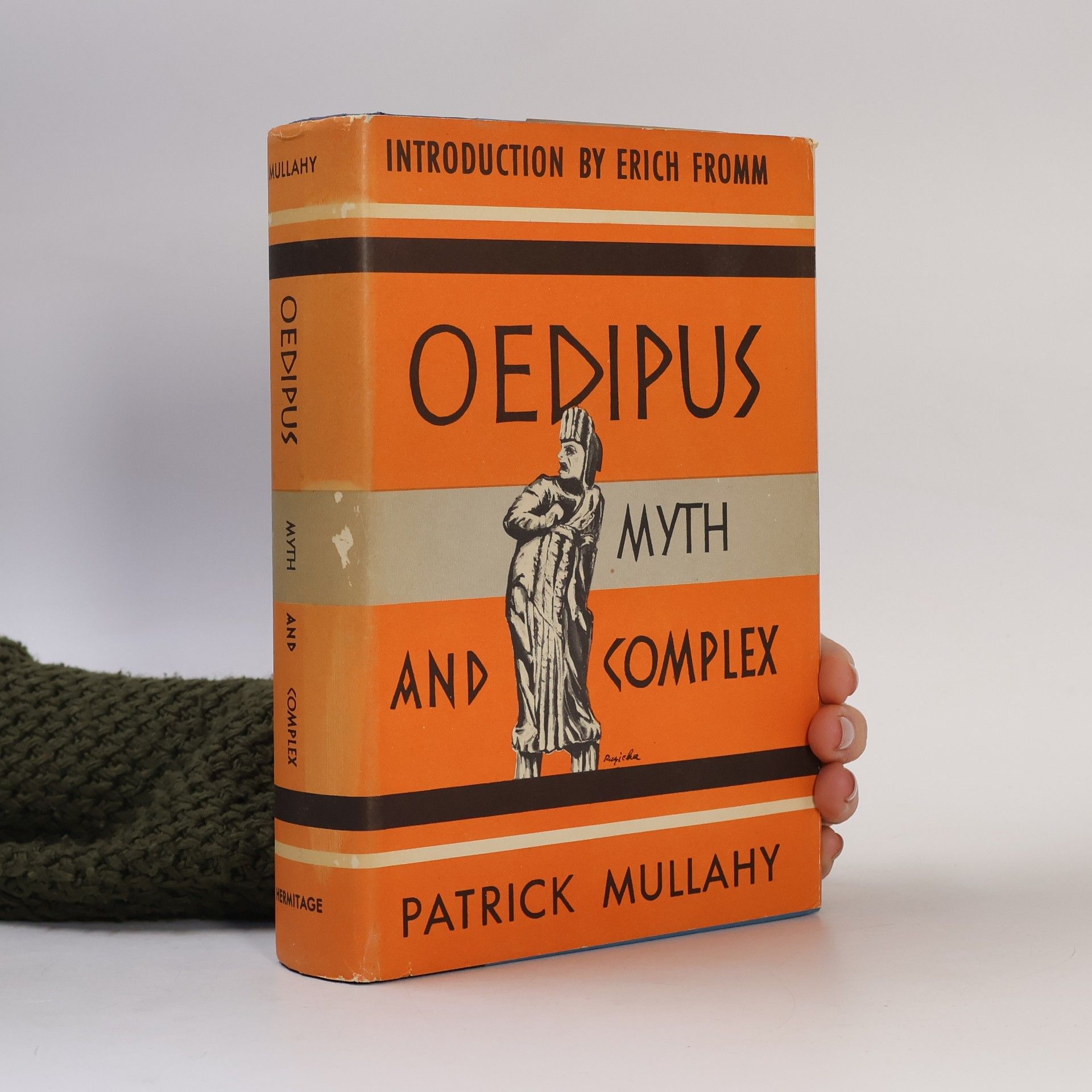 Patrick Mullahy Oedipus: Myth and Complex