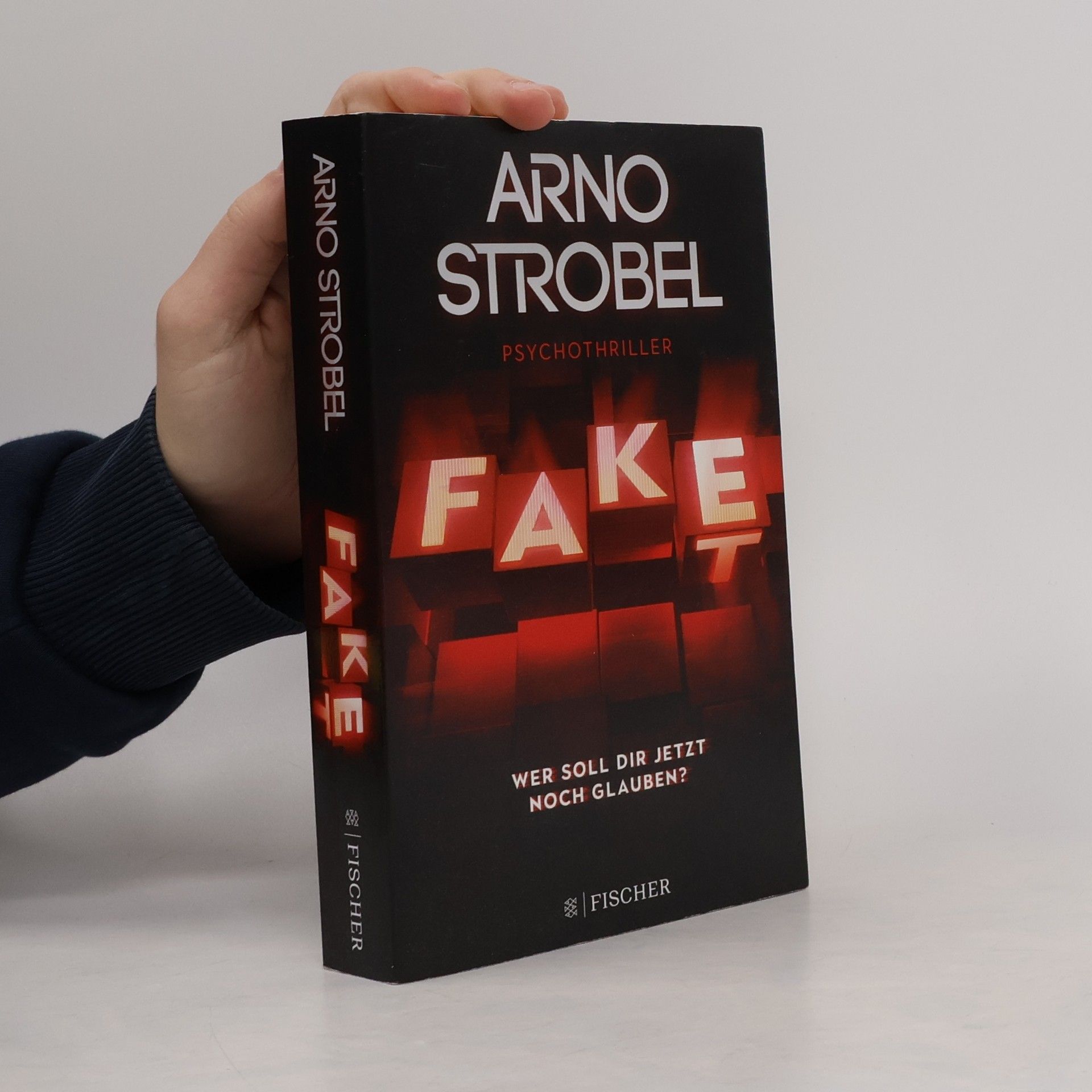 Arno Strobel Fake. Wer soll dir jetzt noch glauben?