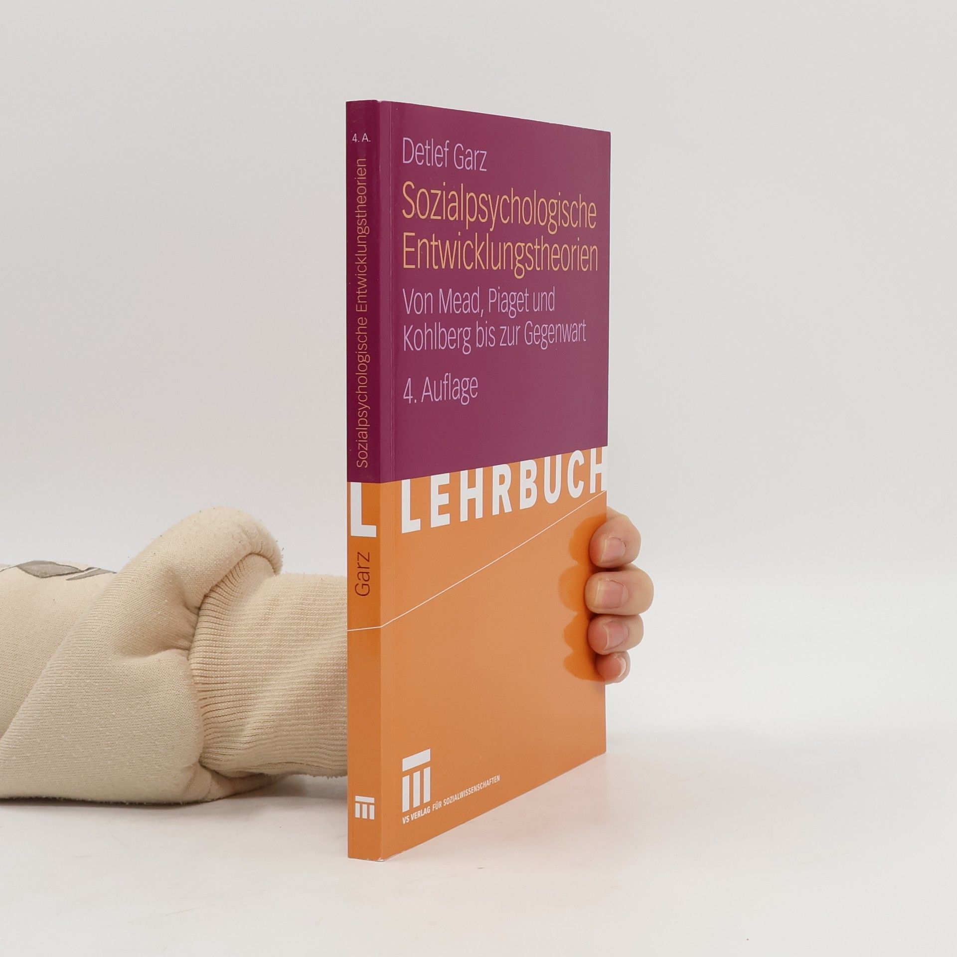 Detlef Garz Sozialpsychologische Entwicklungstheorien