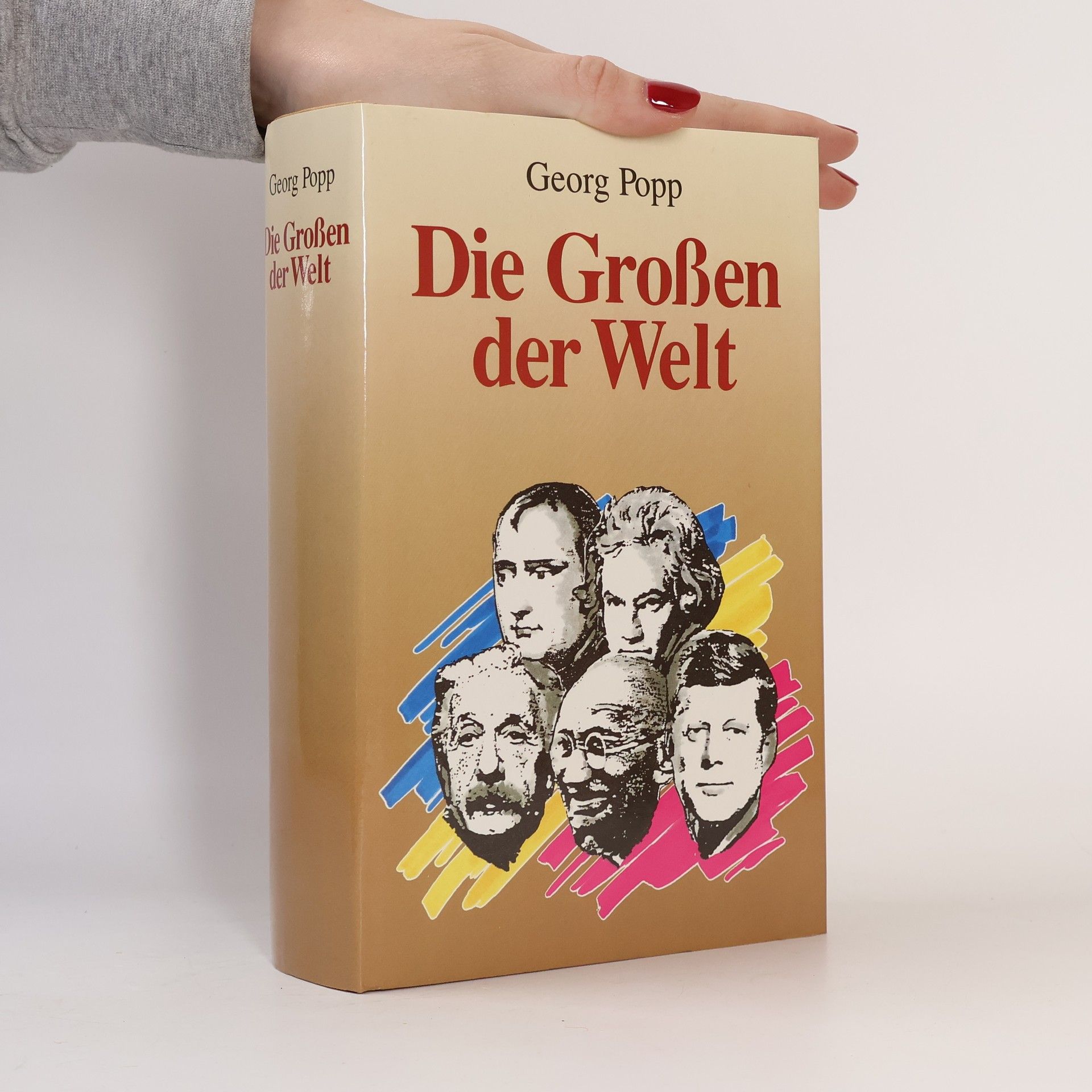 Georg Popp Die Großen der Welt