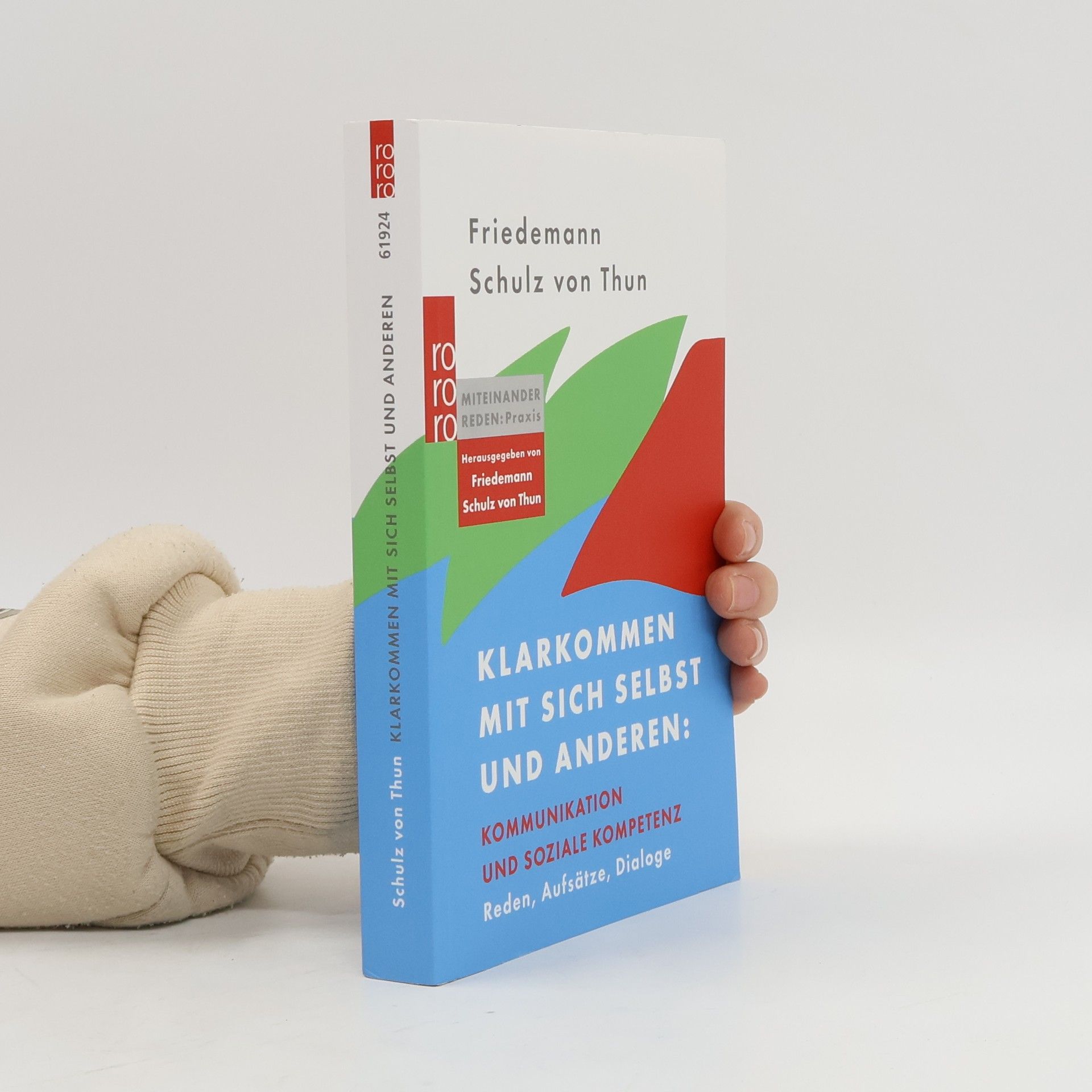 Friedemann Schulz von Thun Klarkommen mit sich selbst und anderen