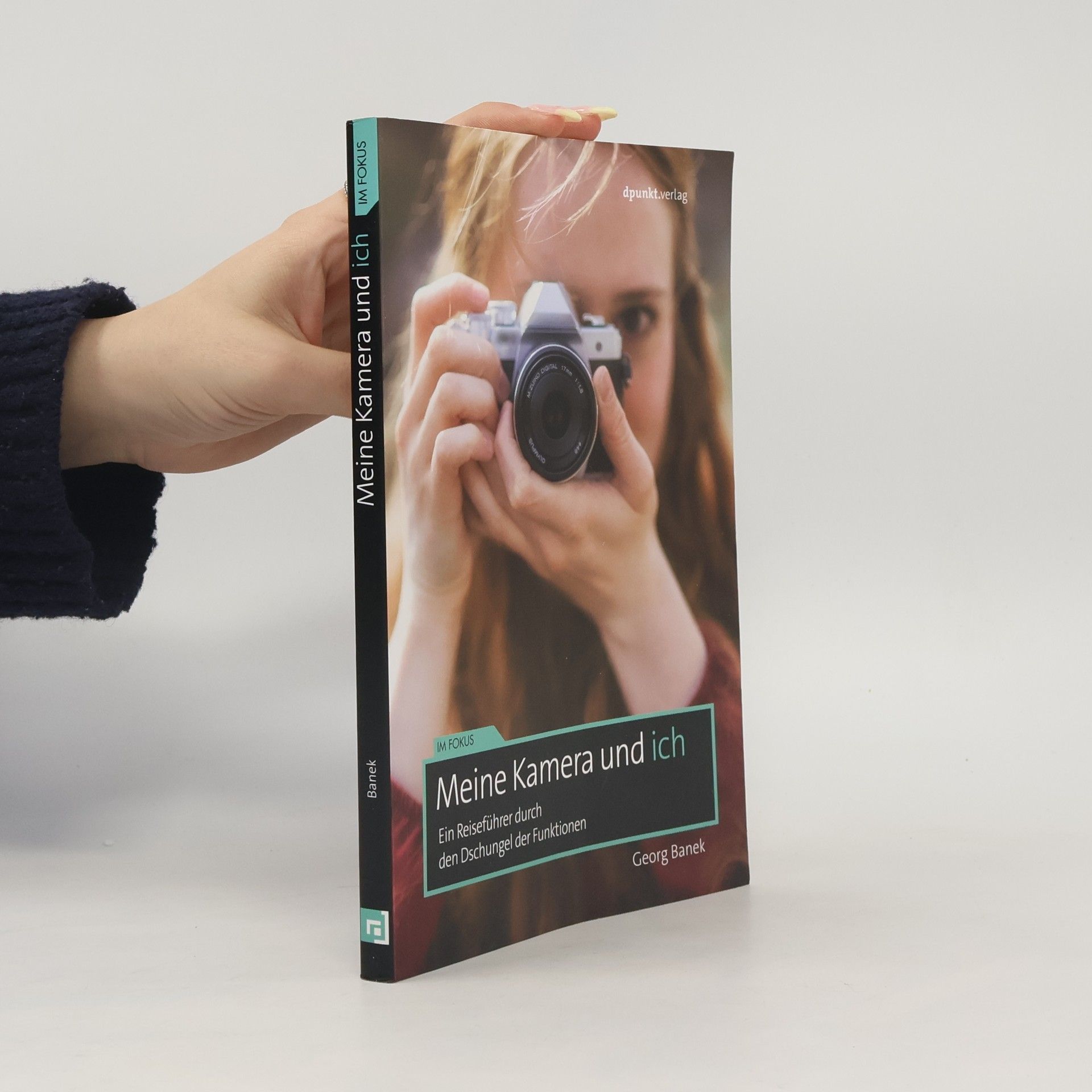 Georg Banek Im Fokus: Meine Kamera und ich