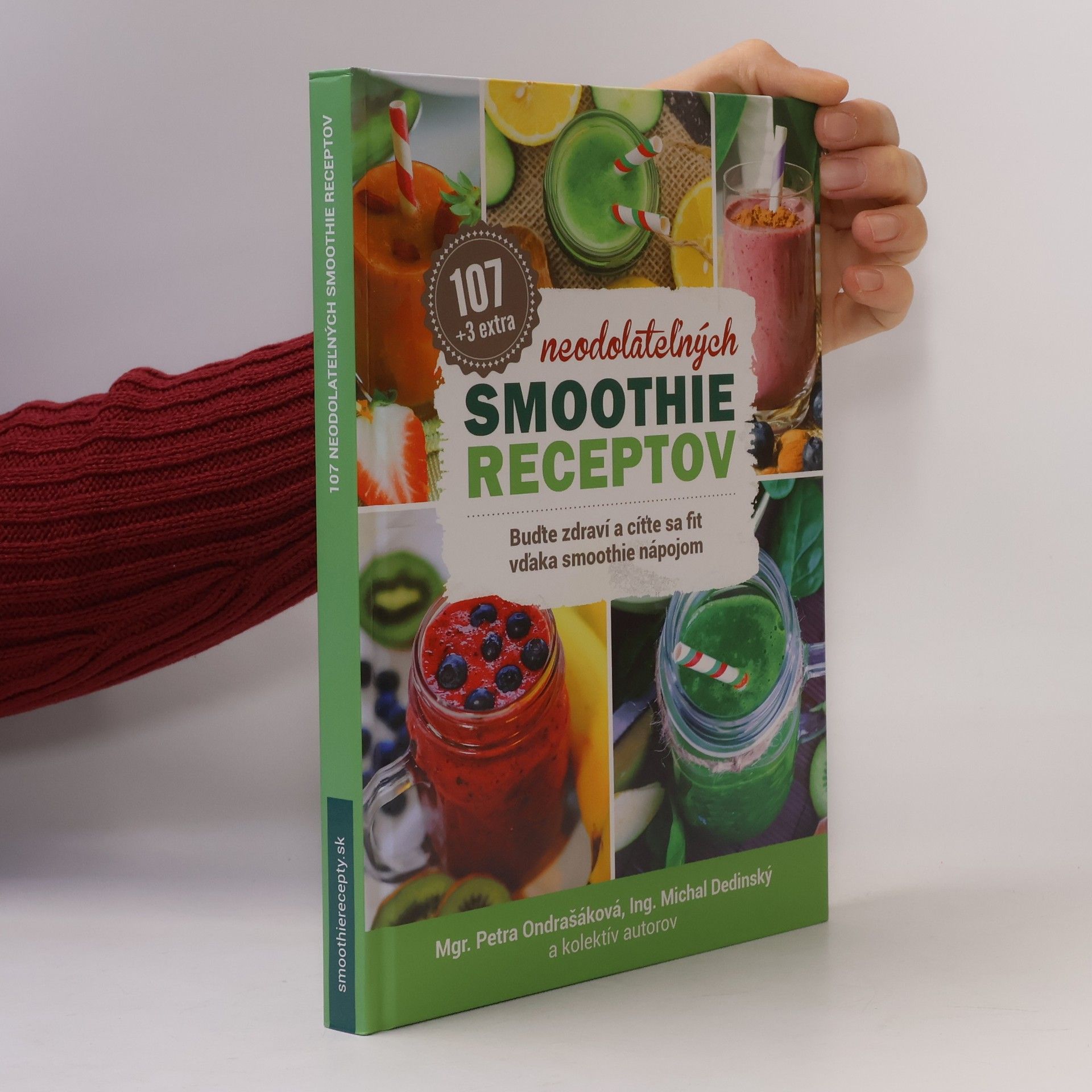 Petra Ondrašáková 107 neodolateľných smoothie receptov