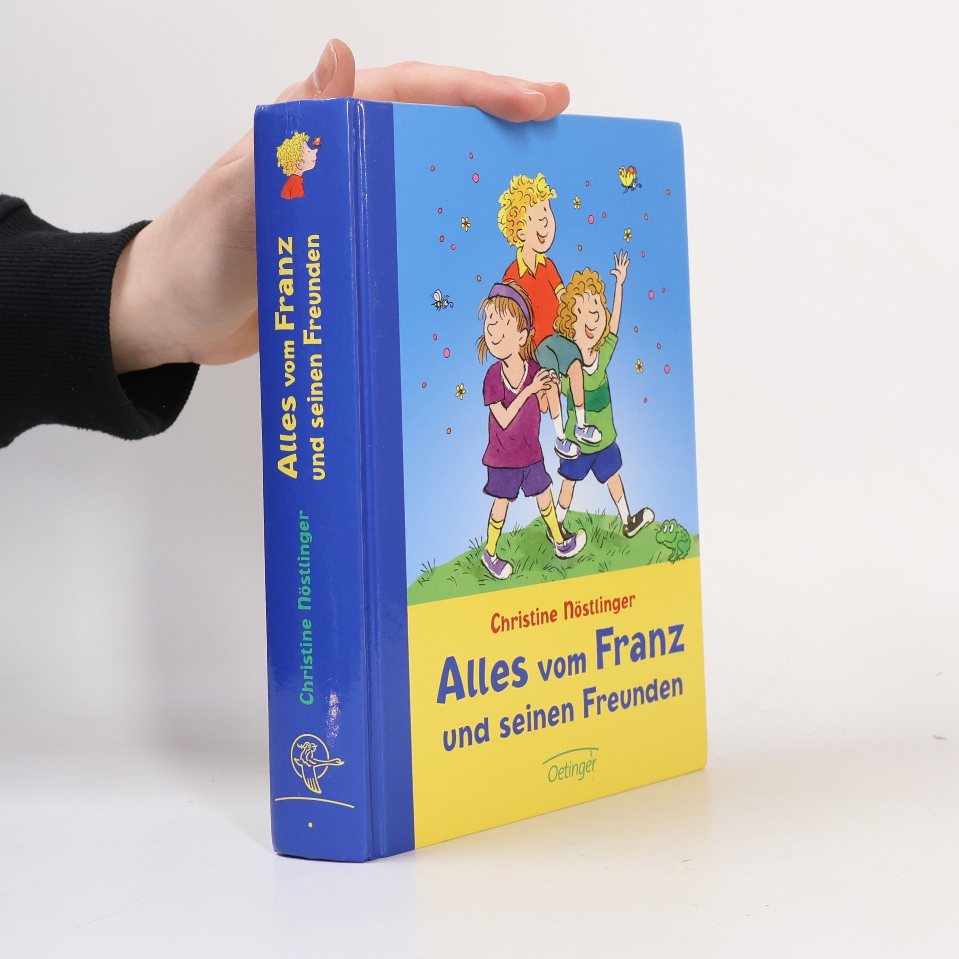 Christine Nöstlinger Alles vom Franz und seinen Freunden