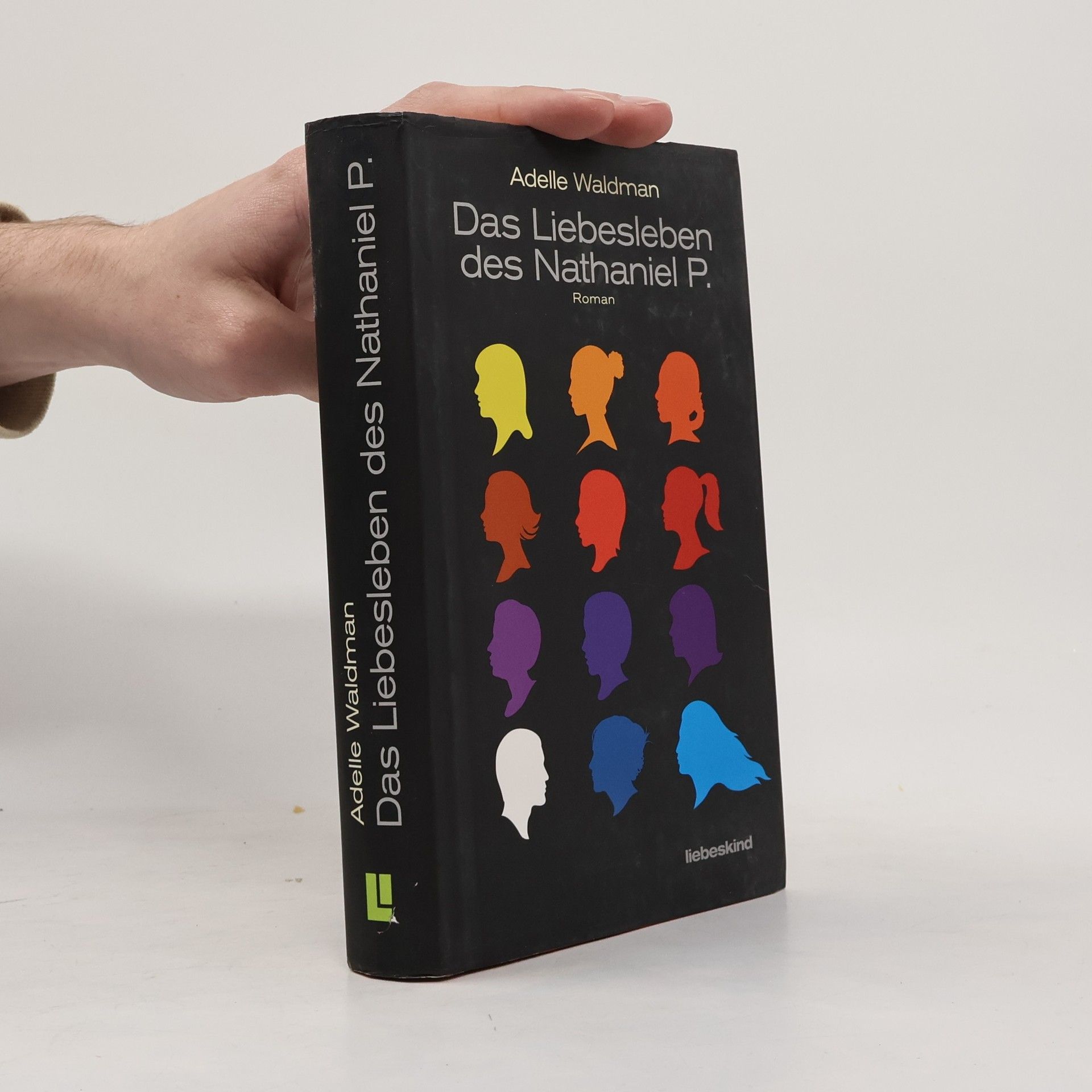Adelle Waldman Das Liebesleben des Nathaniel P.