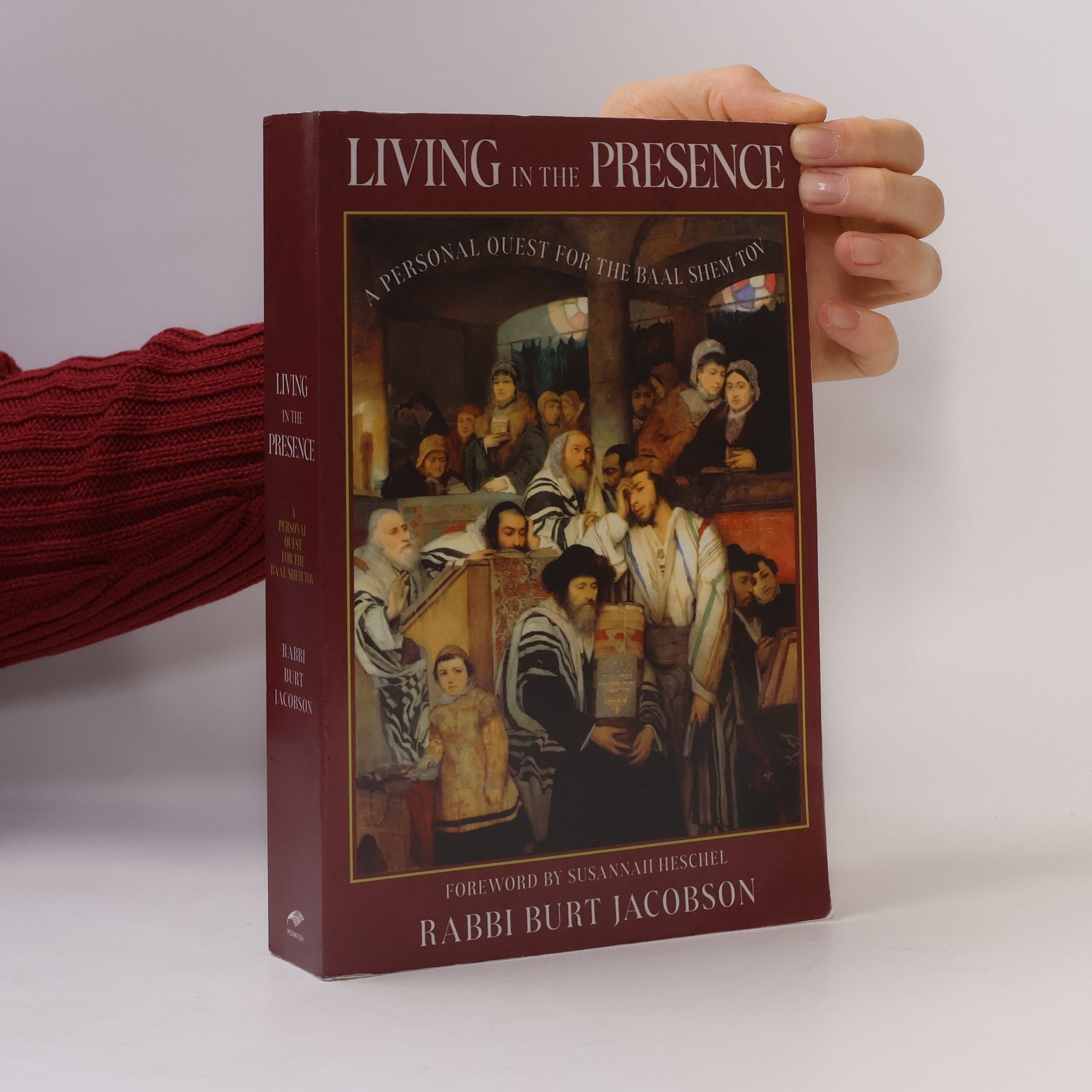 Rabbi Burt Jacobson Living in the Presence