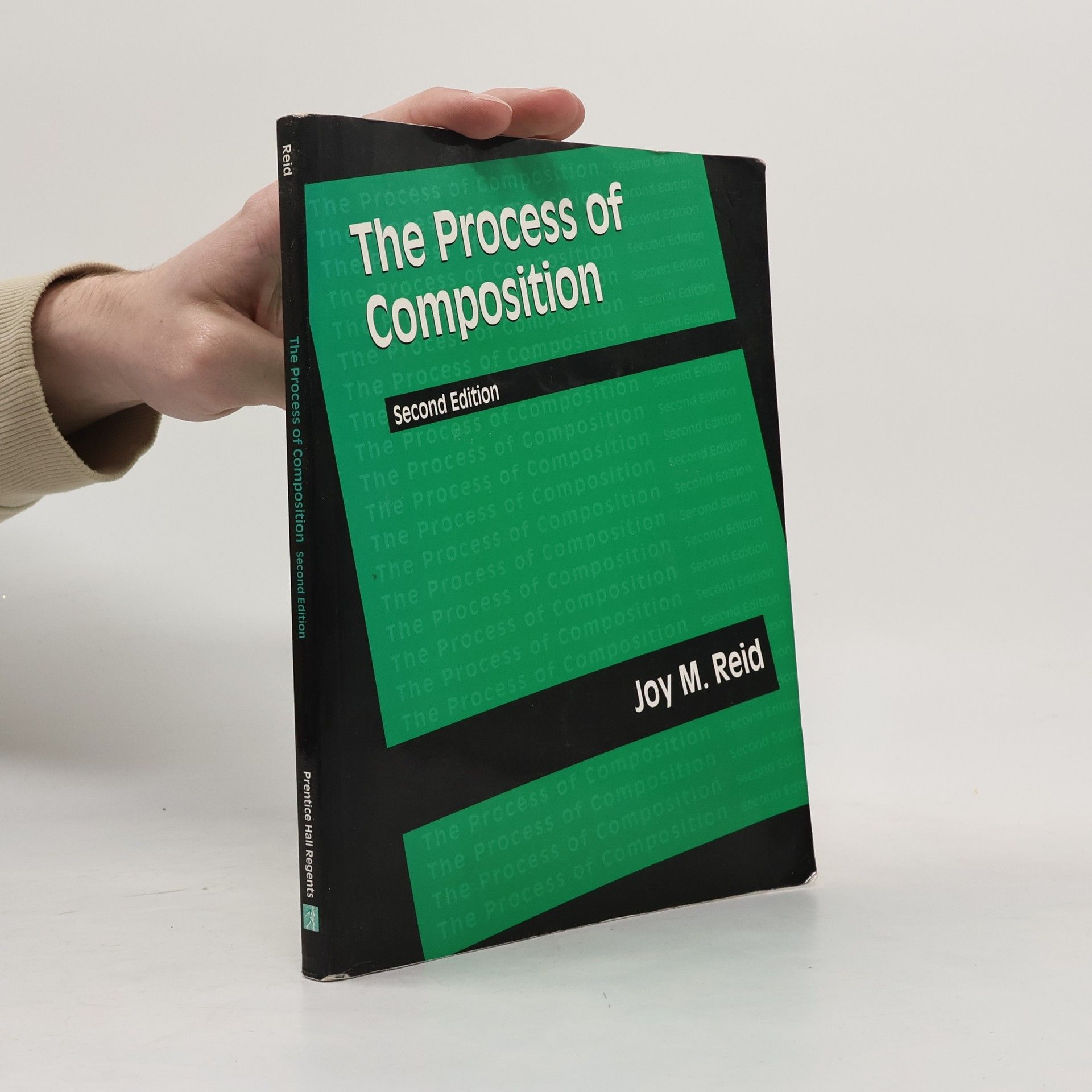 Joy M. Reid The Process of Composition - Second Edition