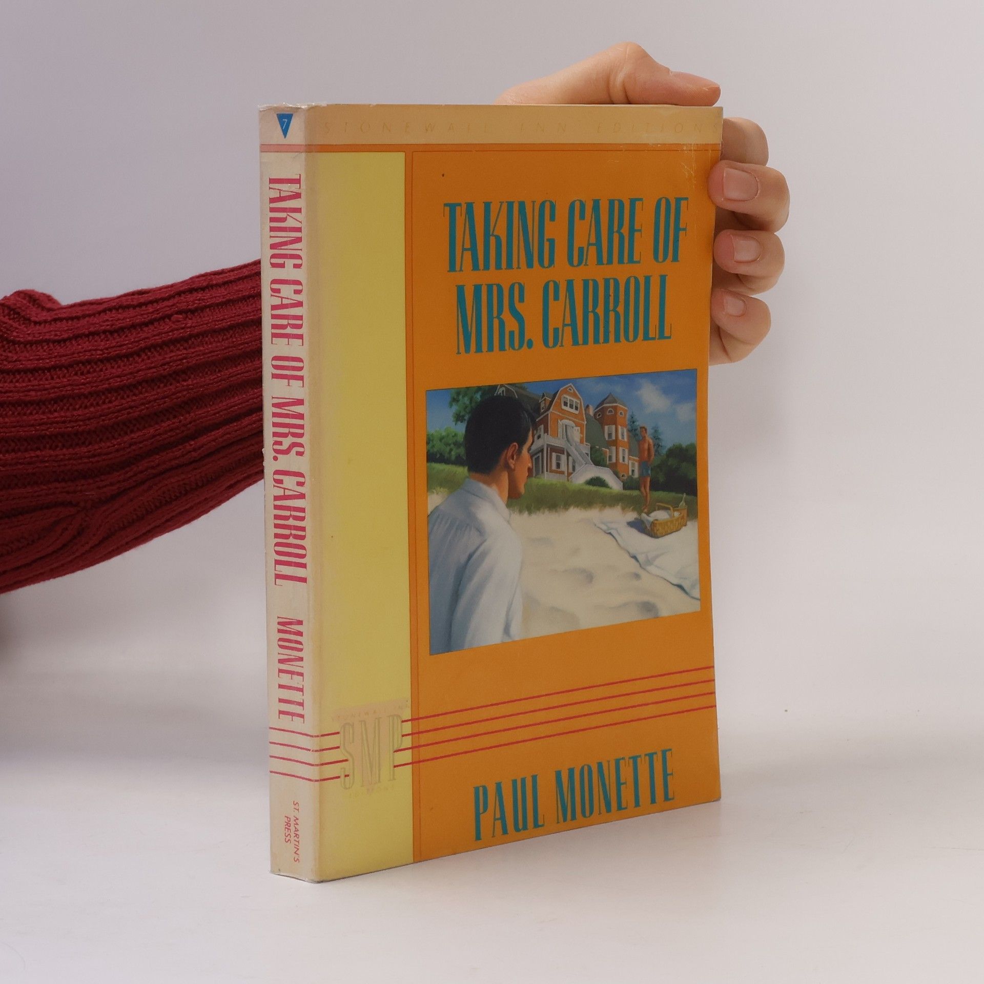 Paul Monette Taking Care of Mrs. Carroll