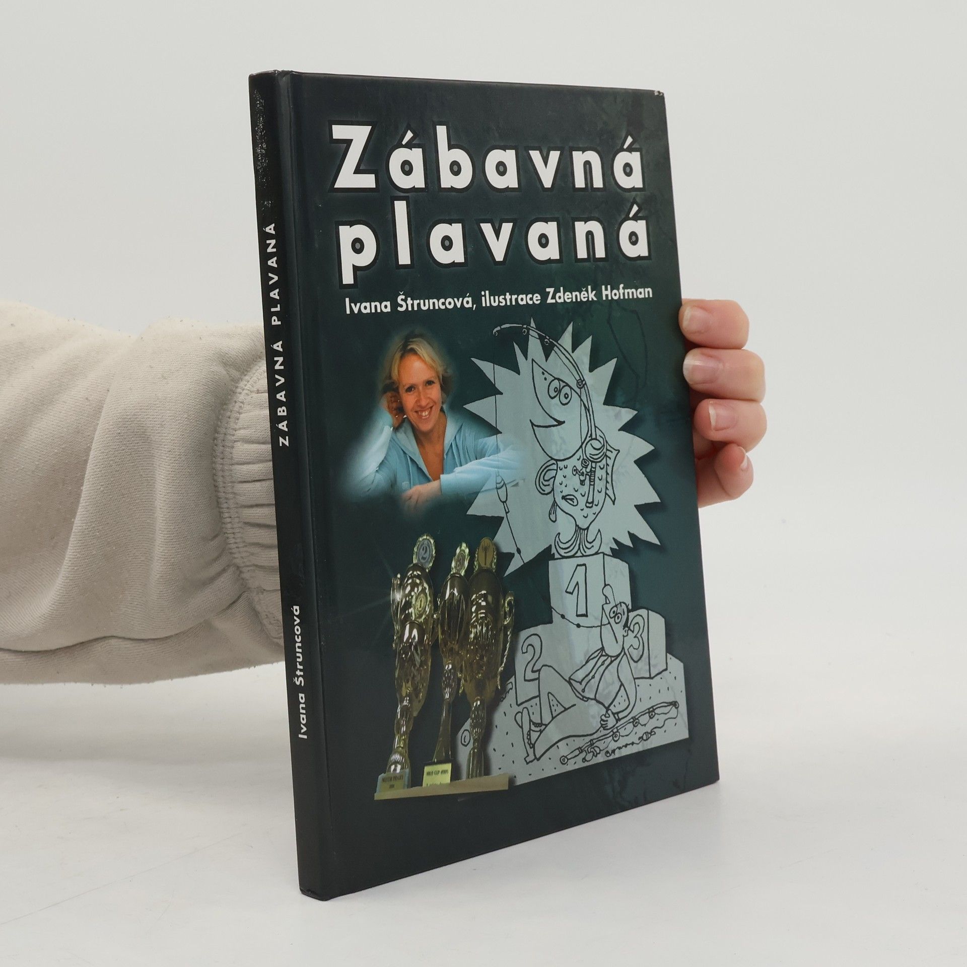 Ivana Štruncová Zábavná plavaná