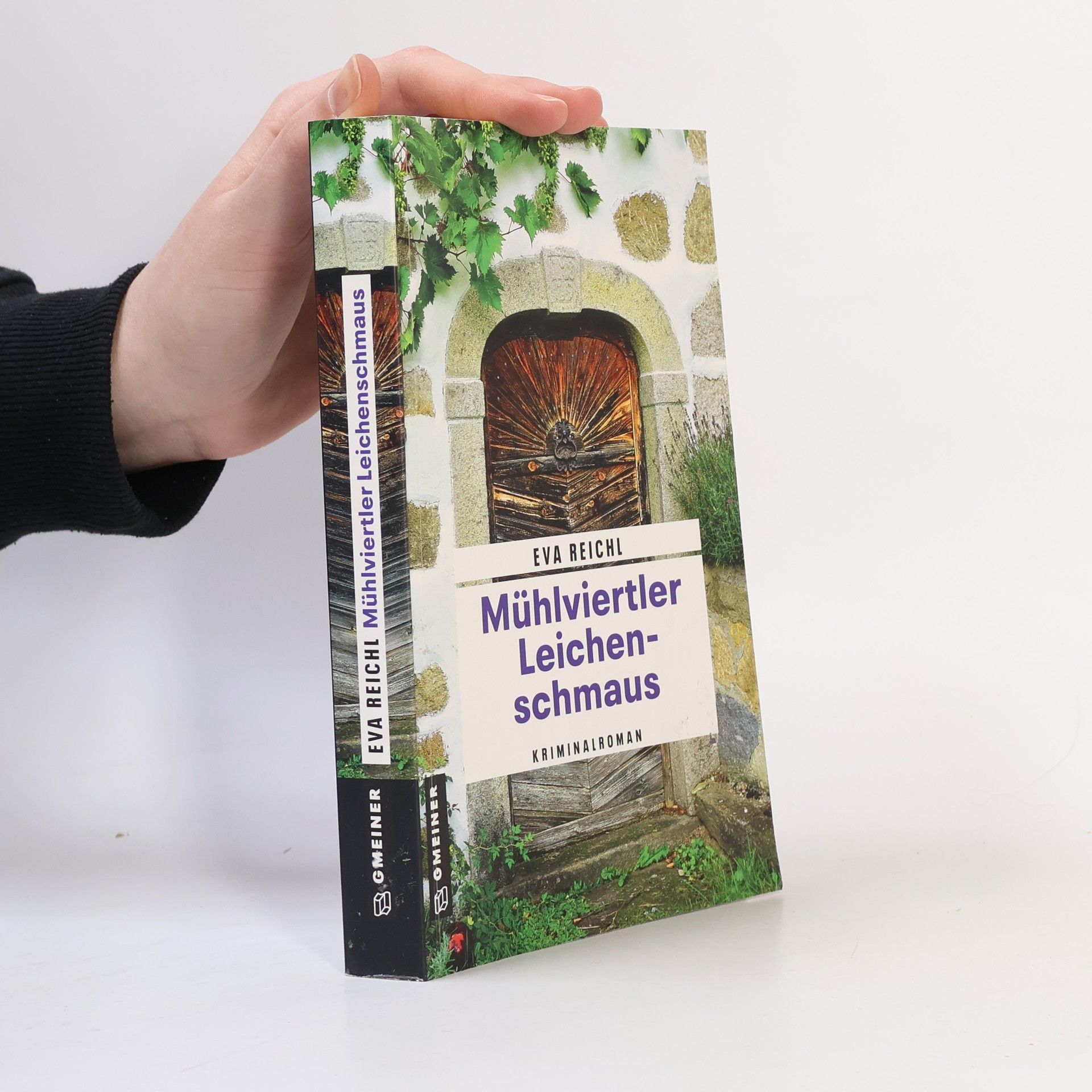 Eva Reichl Mühlviertler Leichenschmaus. Kriminalroman