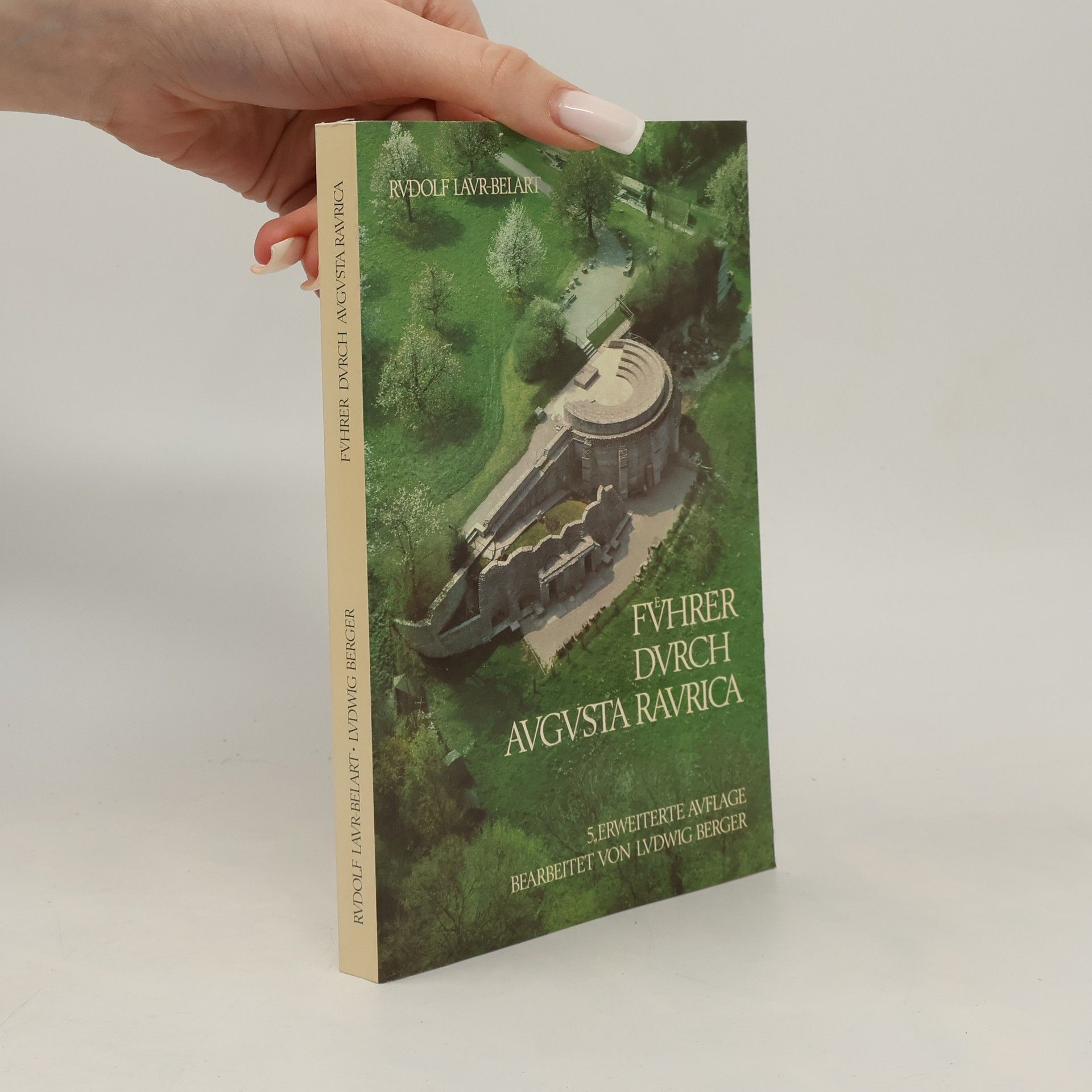 Rudolf Laur Belart Führer durch Augusta Raurica