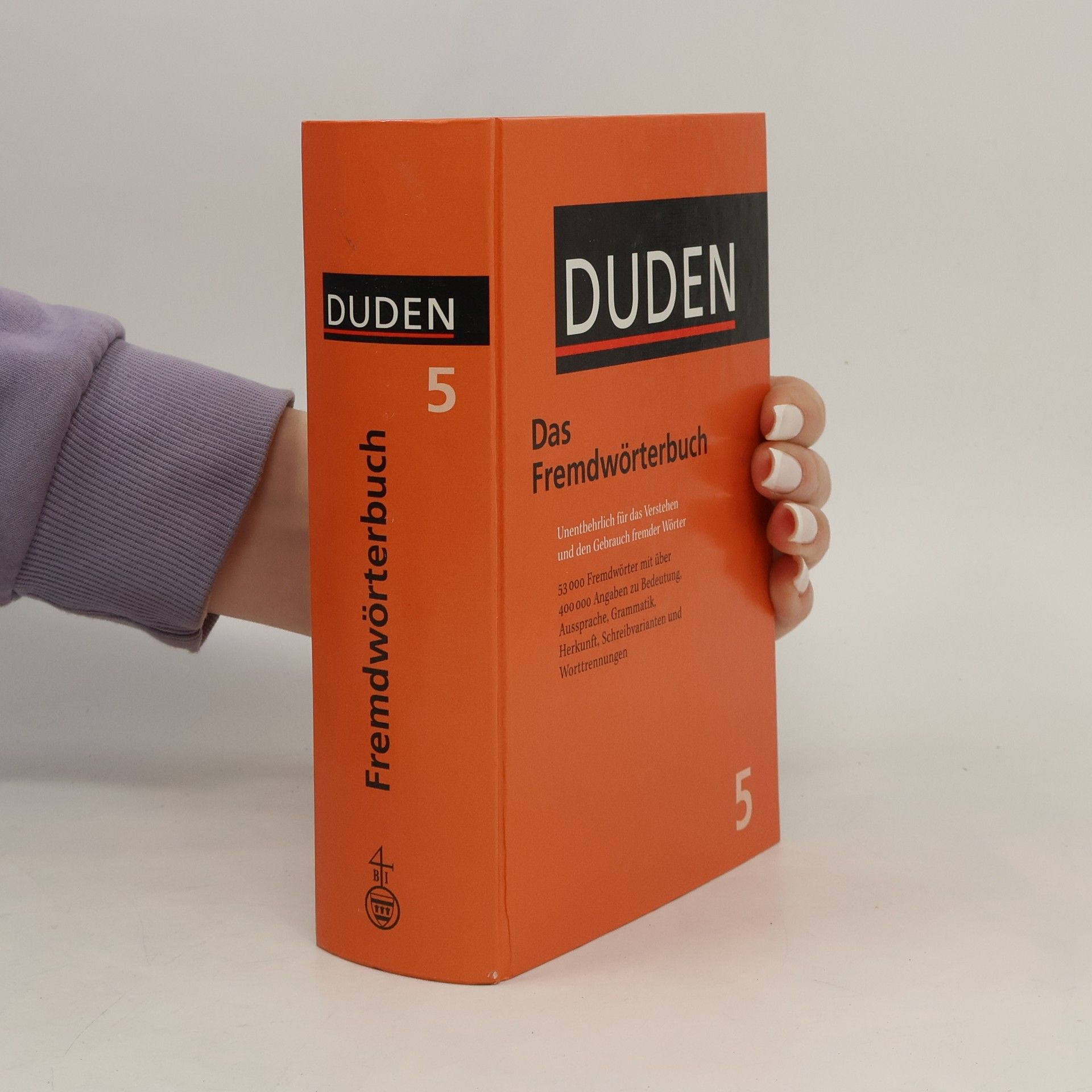 Werner Scholze Stubenrecht Duden. Bd. 5, Fremdwörterbuch