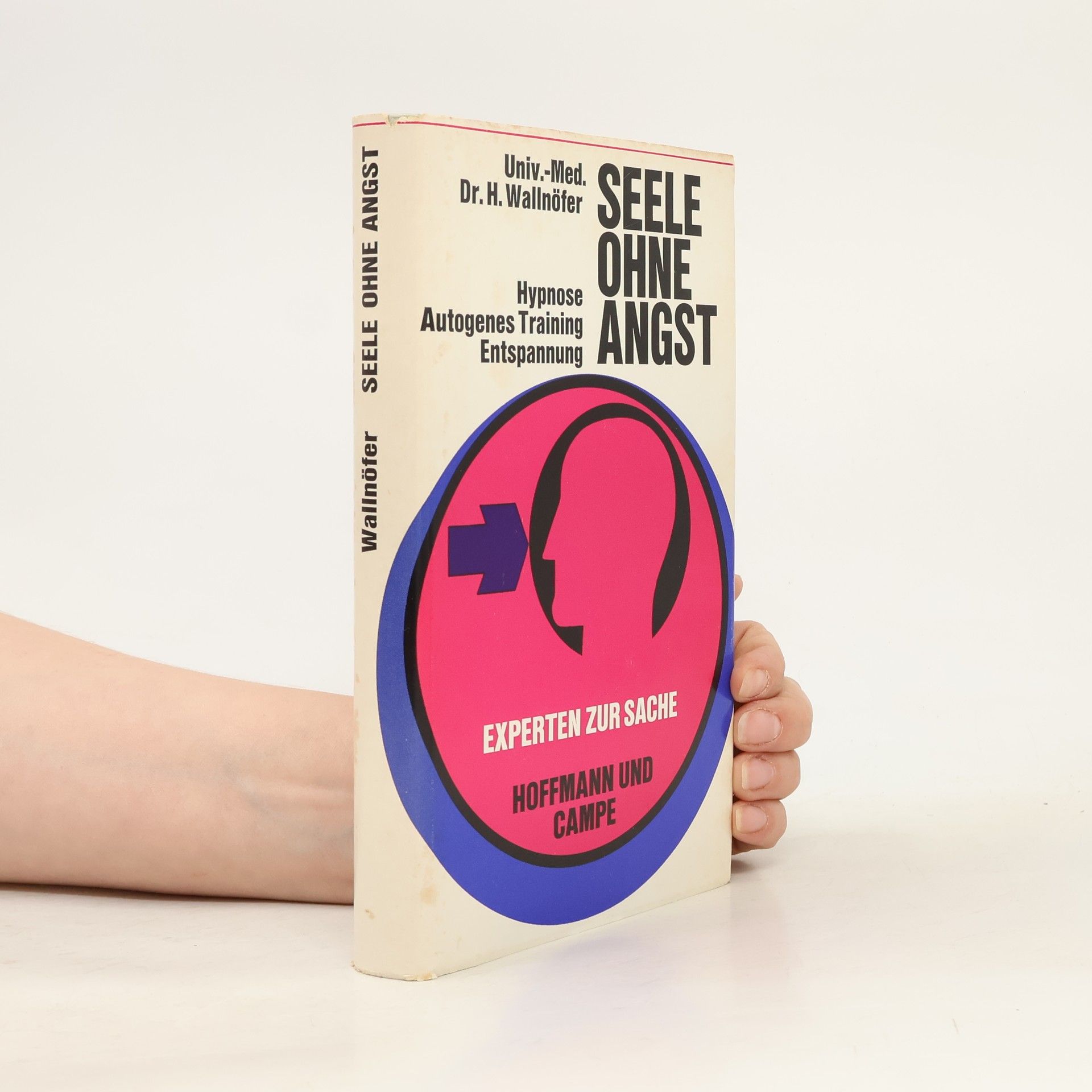 Heinrich Wallnöfer Seele ohne Angst