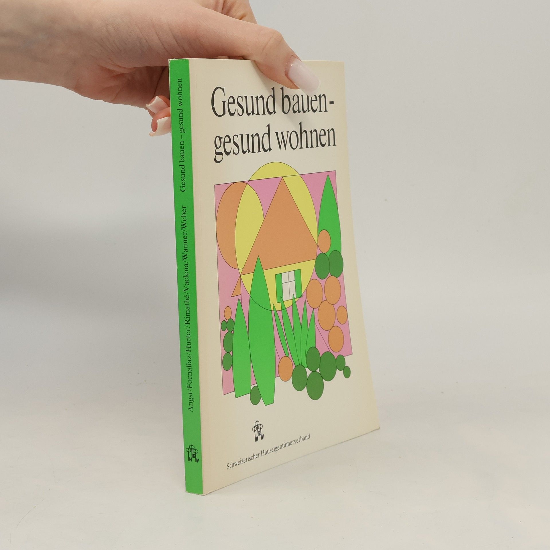 Collectif d'auteurs Gesund bauen – gesund wohnen