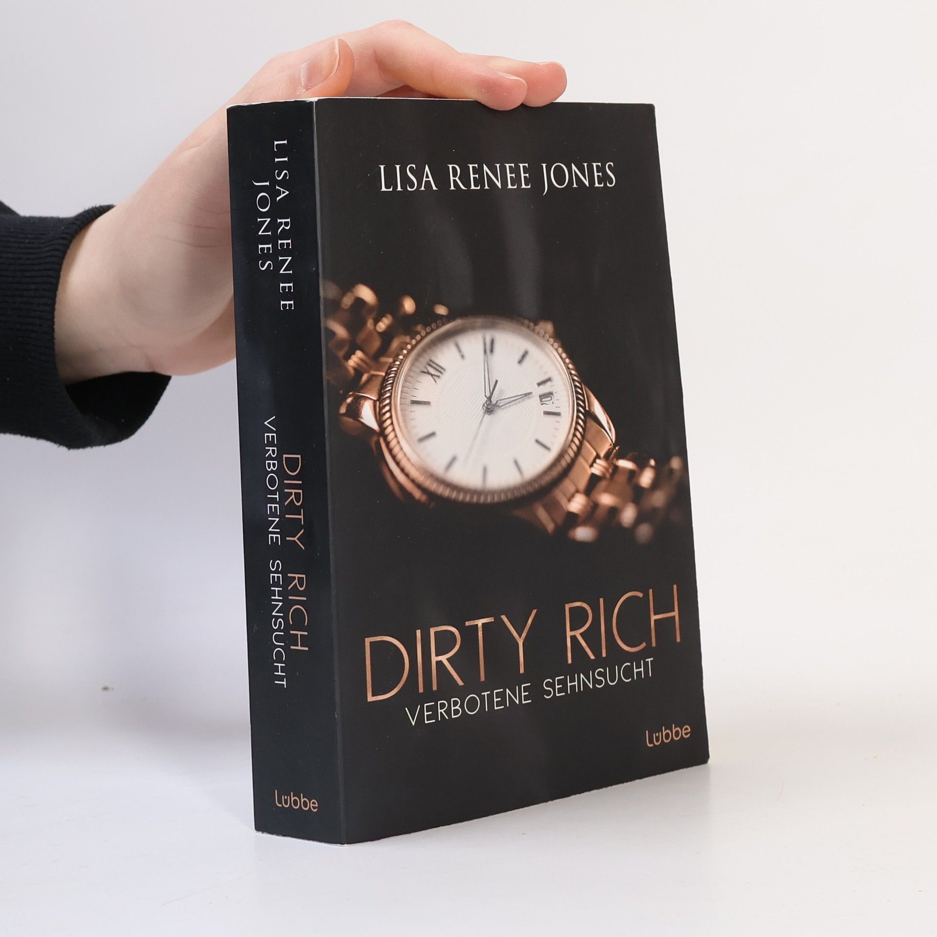 Lisa Renee Jones Dirty Rich - Verbotene Sehnsucht