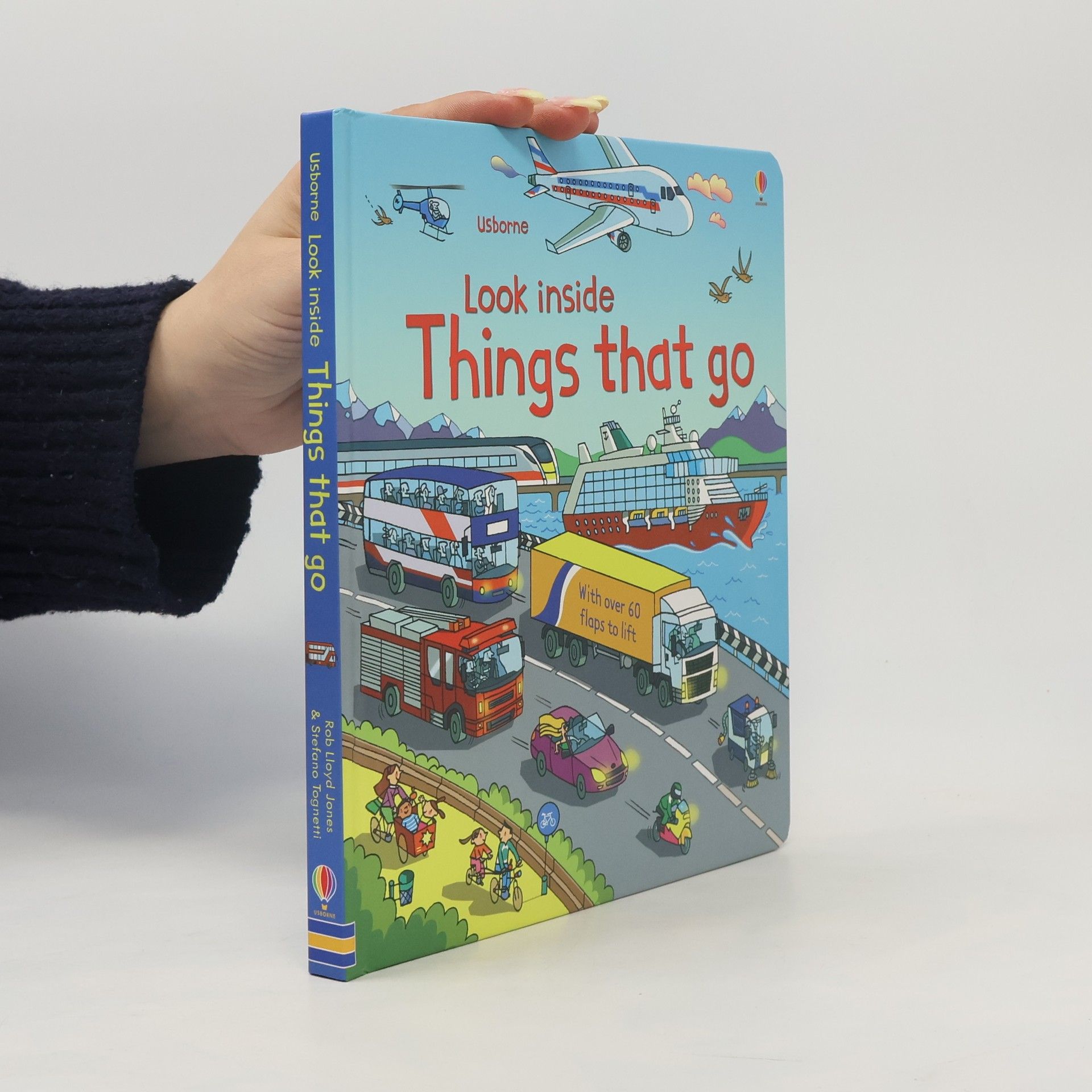 Rob Llyold Jones Look inside Things that go : with over 60 flaps to lift