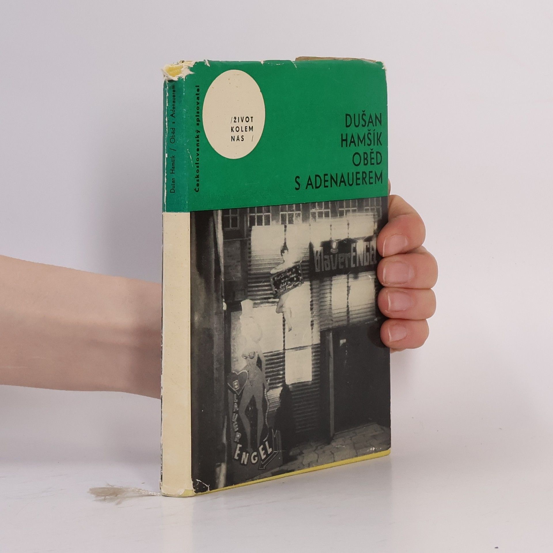 Dušan Hamšík Oběd s Adenauerem