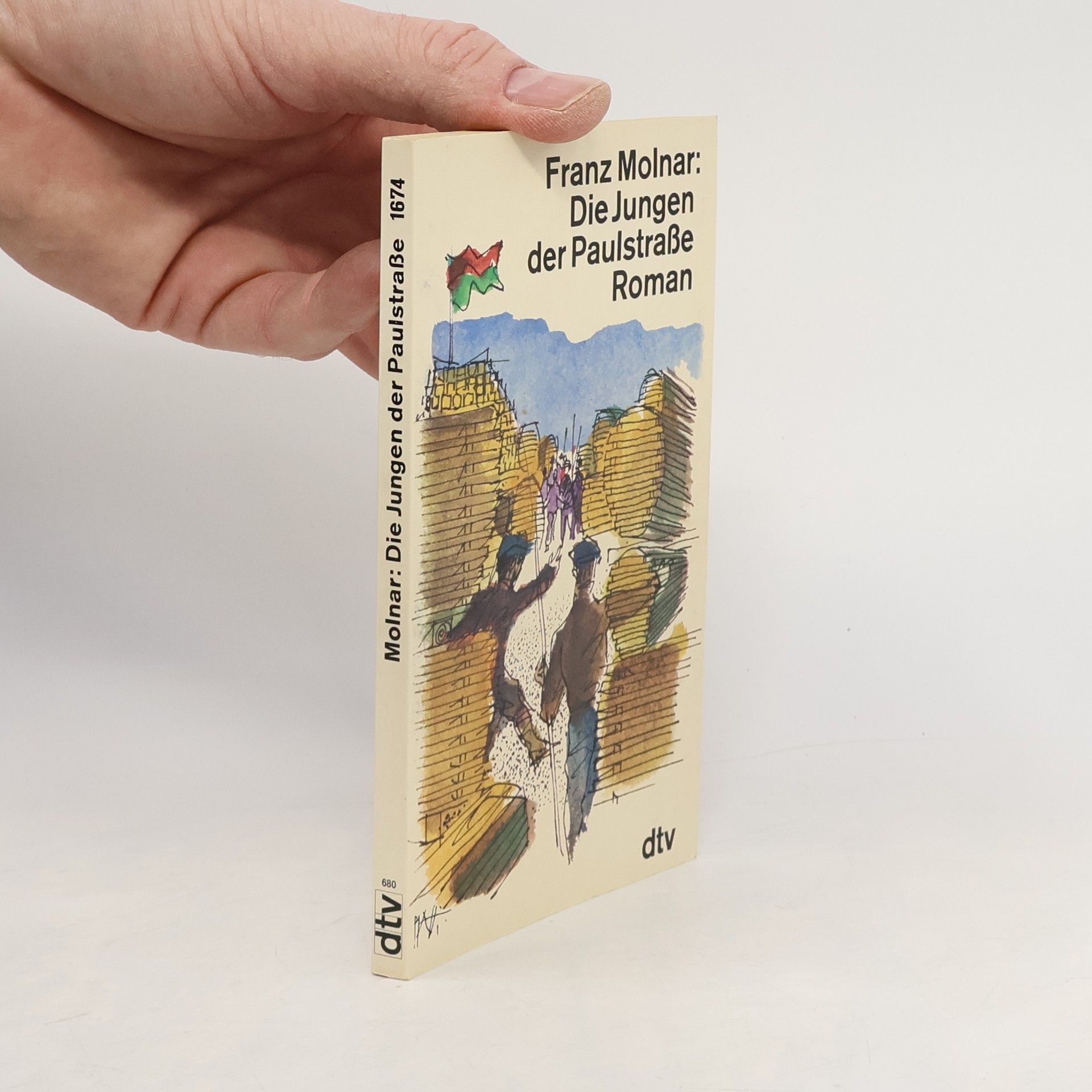 Ferenc Molnár Die Jungen der Paulstraße. Roman. Nachw. v. György Sebestyen