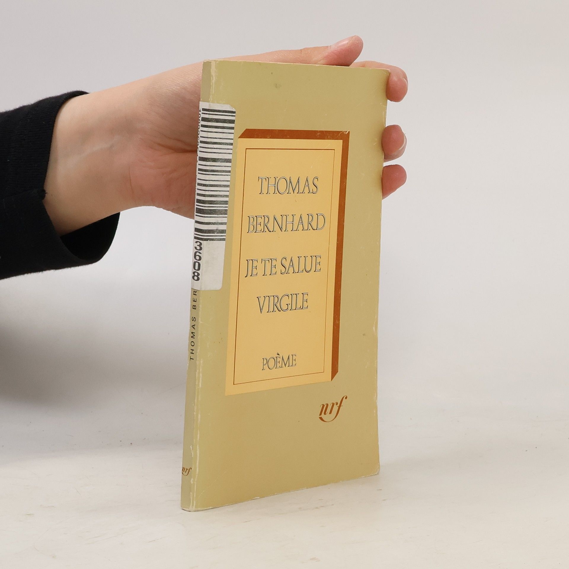 Thomas Bernhard Je te salue Virgile