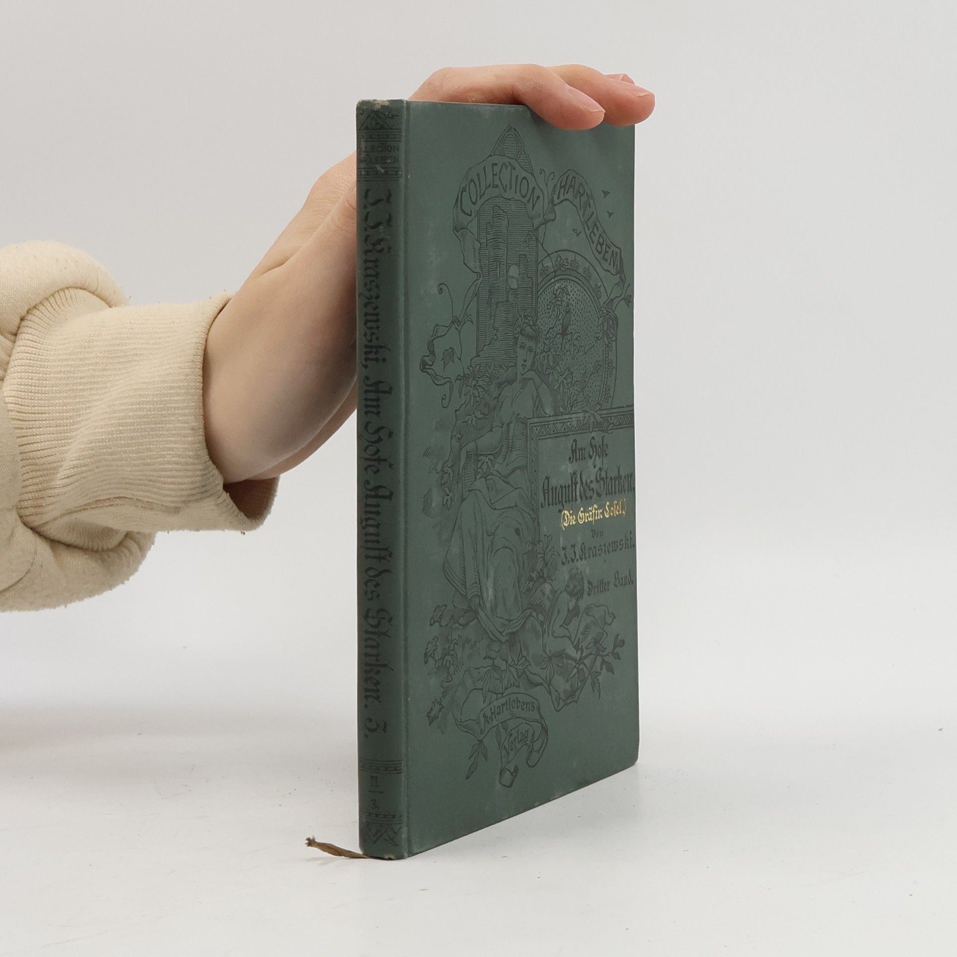 Am Hofe Augusts des Starken. Band 3.