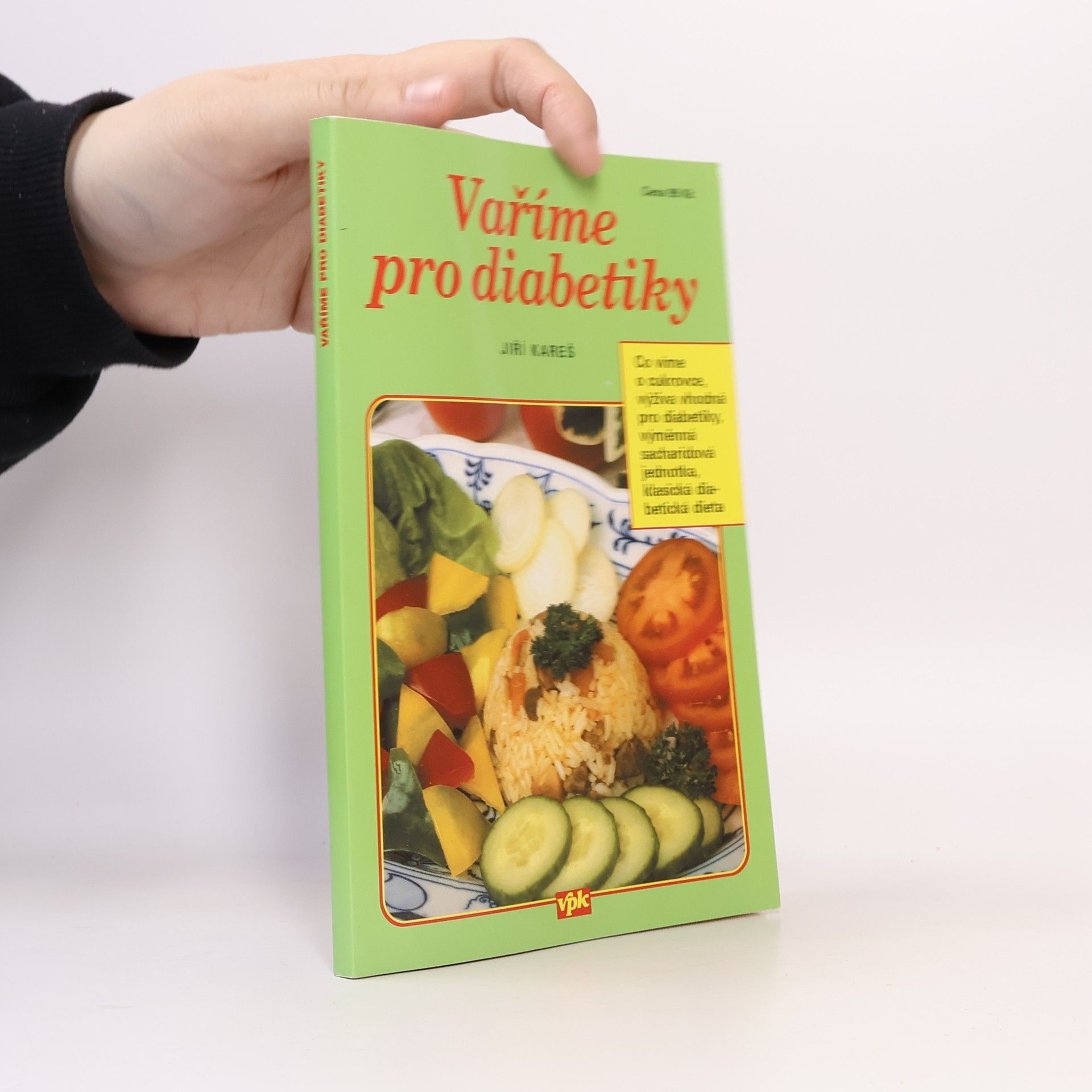 Jiří Kareš Vaříme pro diabetiky