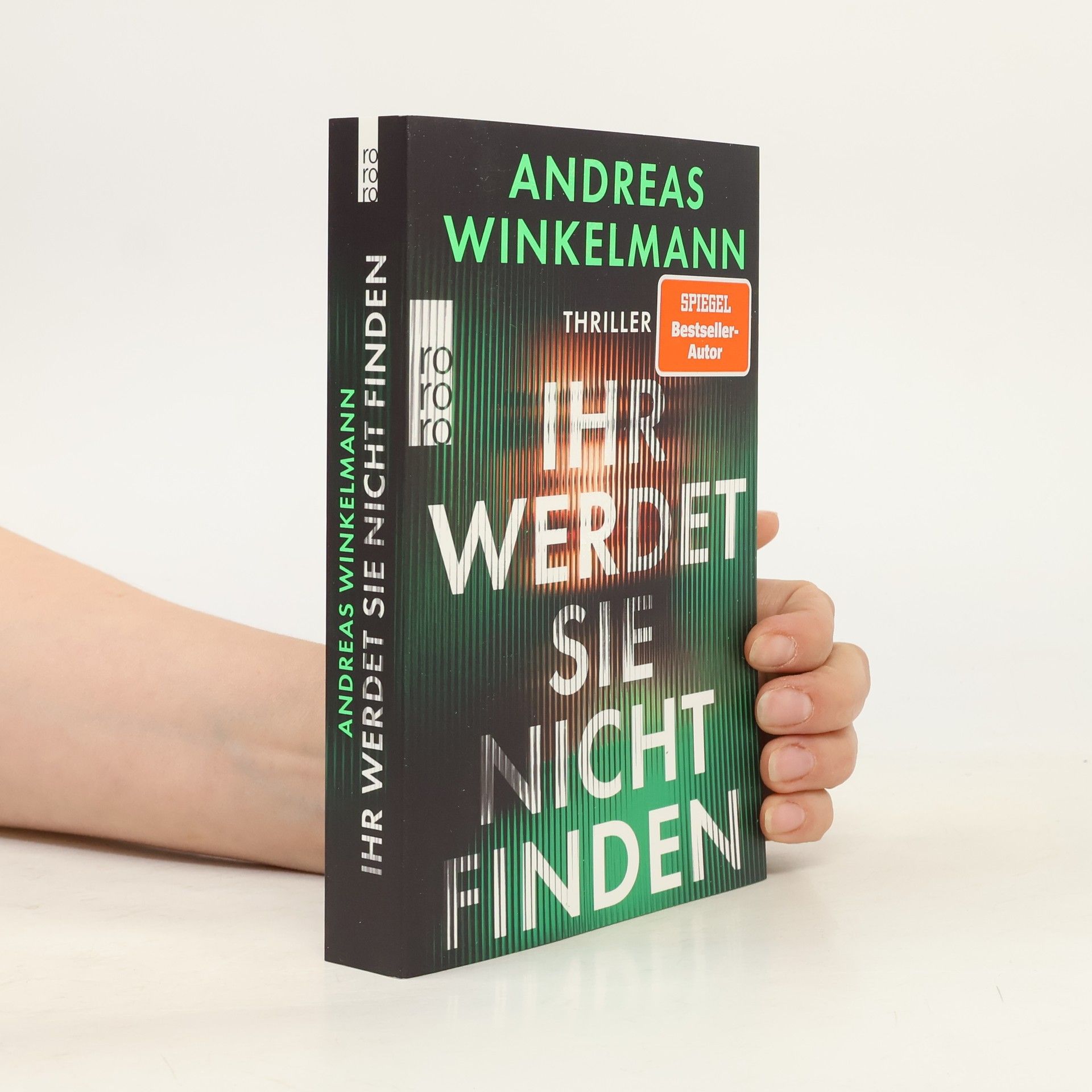 Ihr werdet sie nicht finden