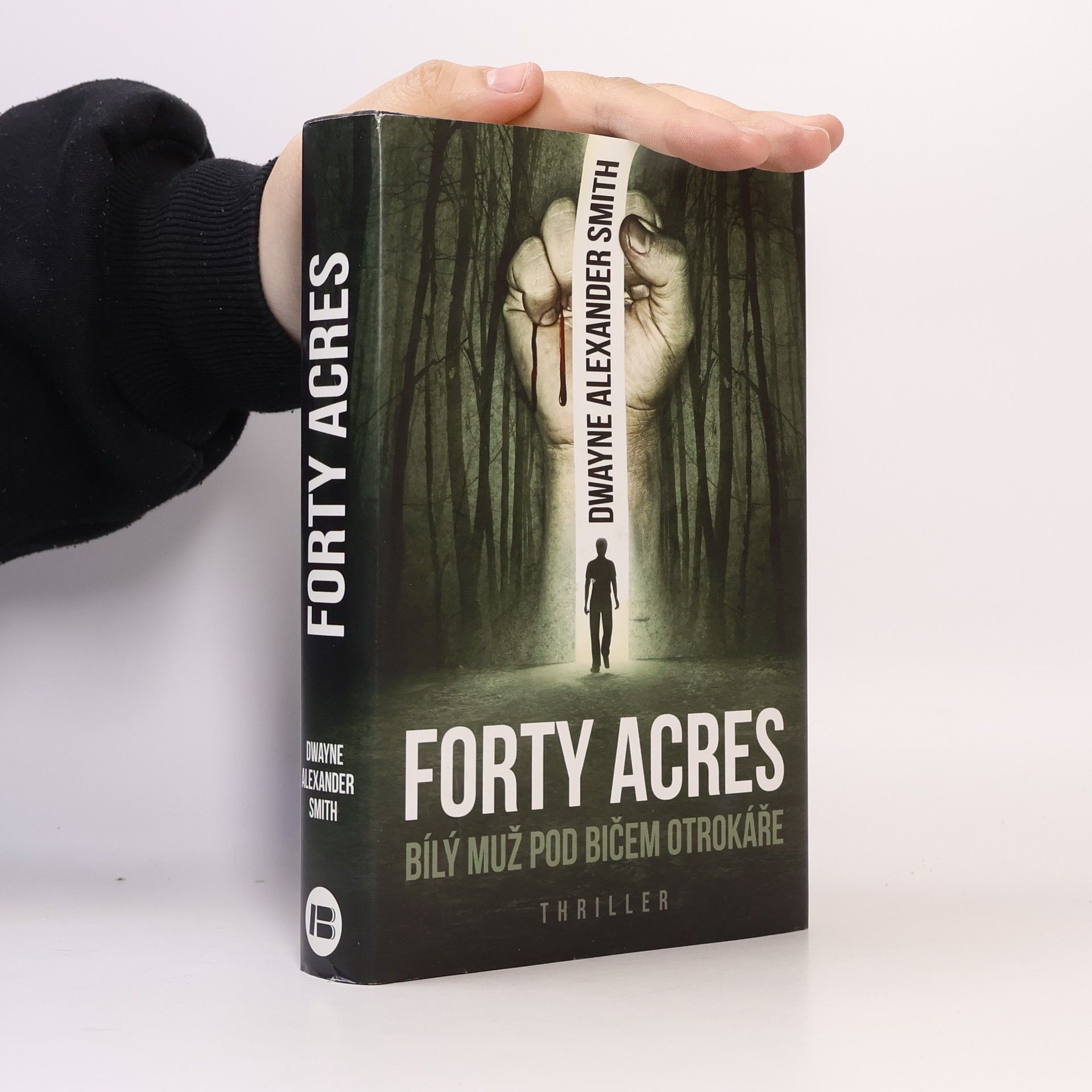 Dwayne Smith Forty Acres: Bílý muž pod bičem otrokáře