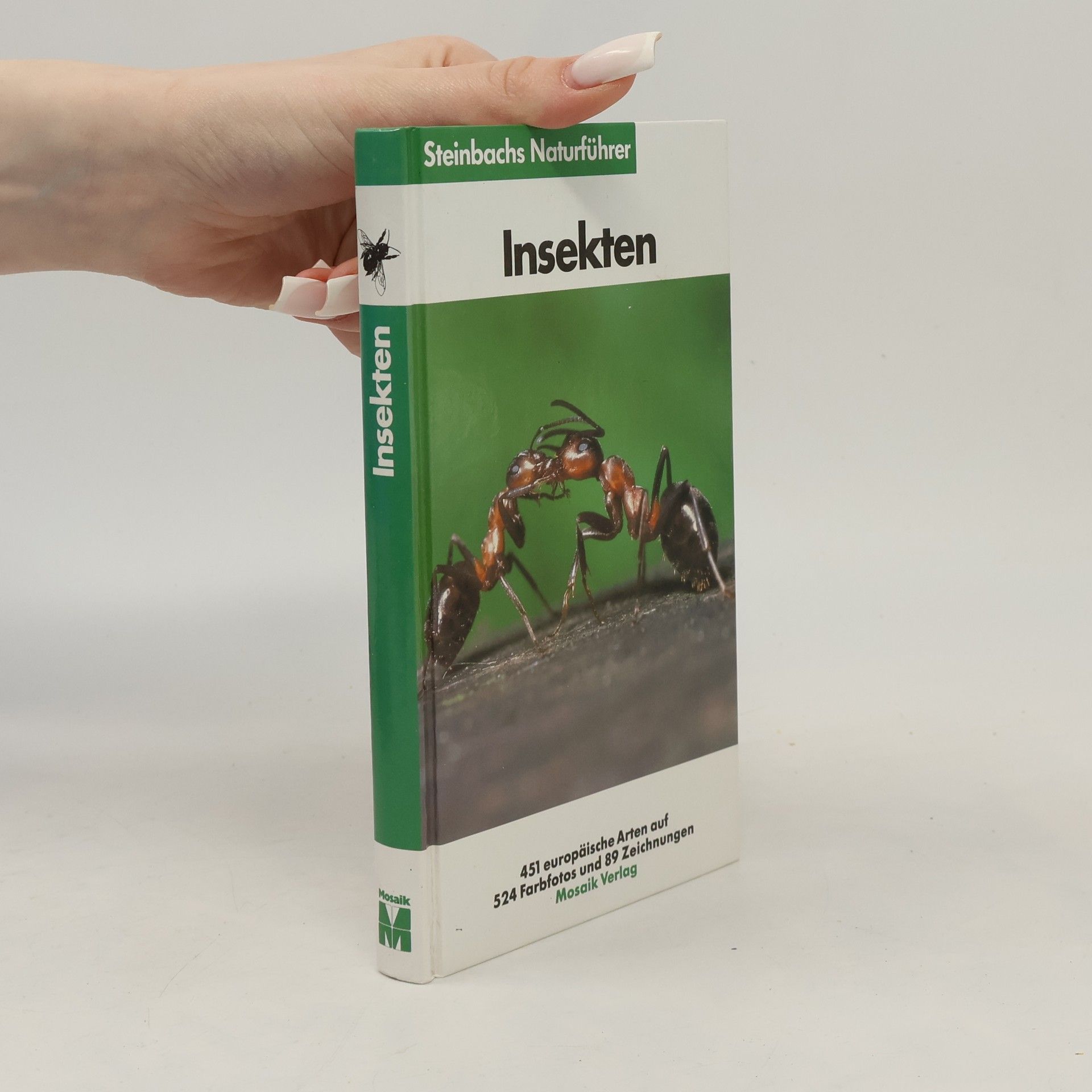 Helgard Reichholf-Riehm Steinbachs Naturführer: Insekten