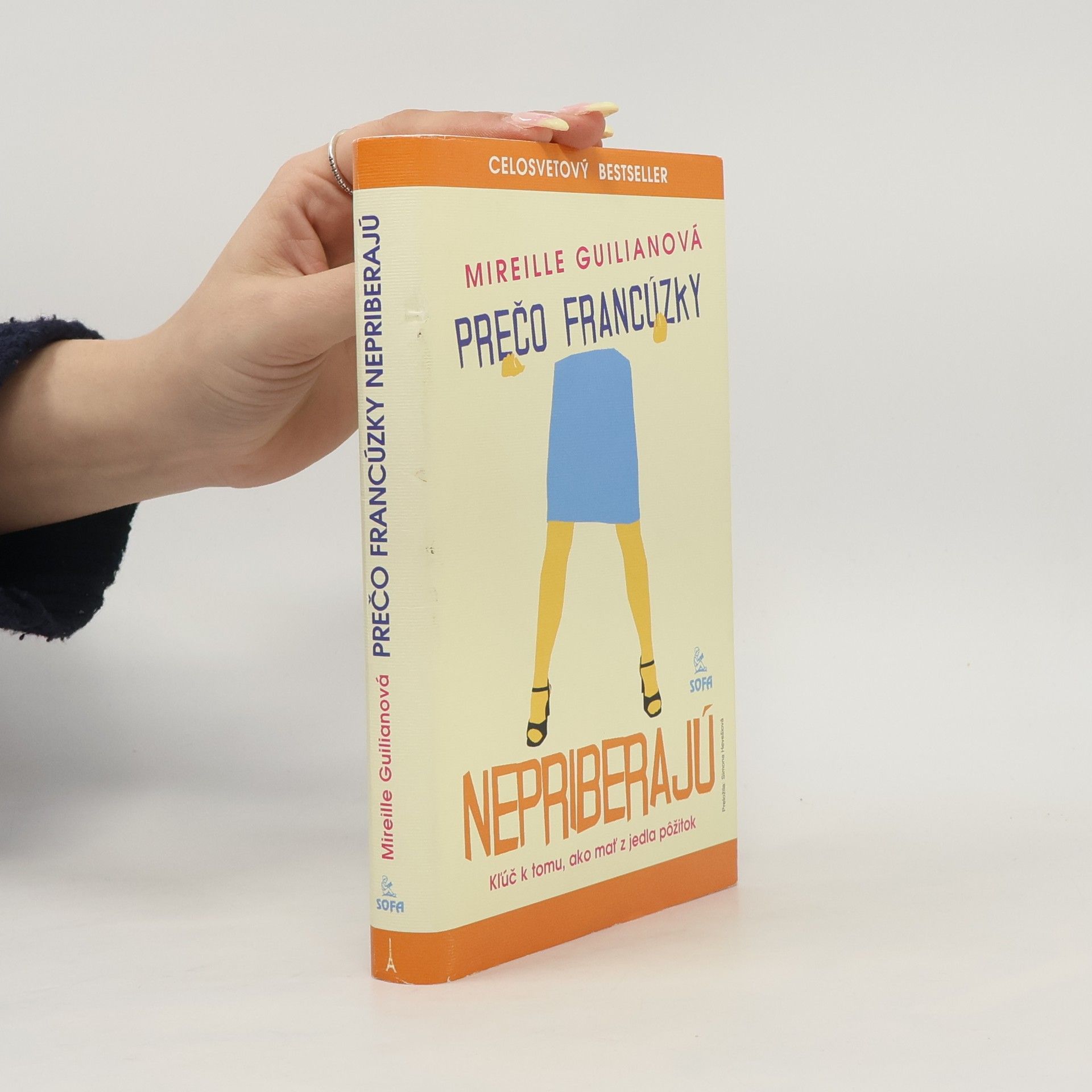 Mireille Guiliano Prečo Francúzky nepriberajú