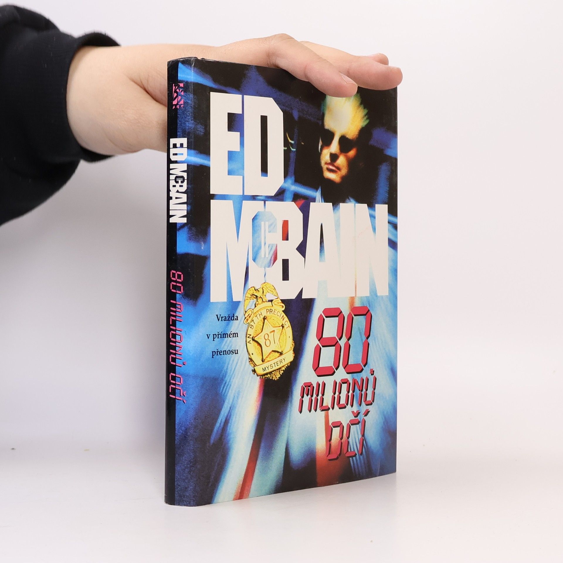 Ed McBain Osmdesát milionů očí. (80 milionů očí)
