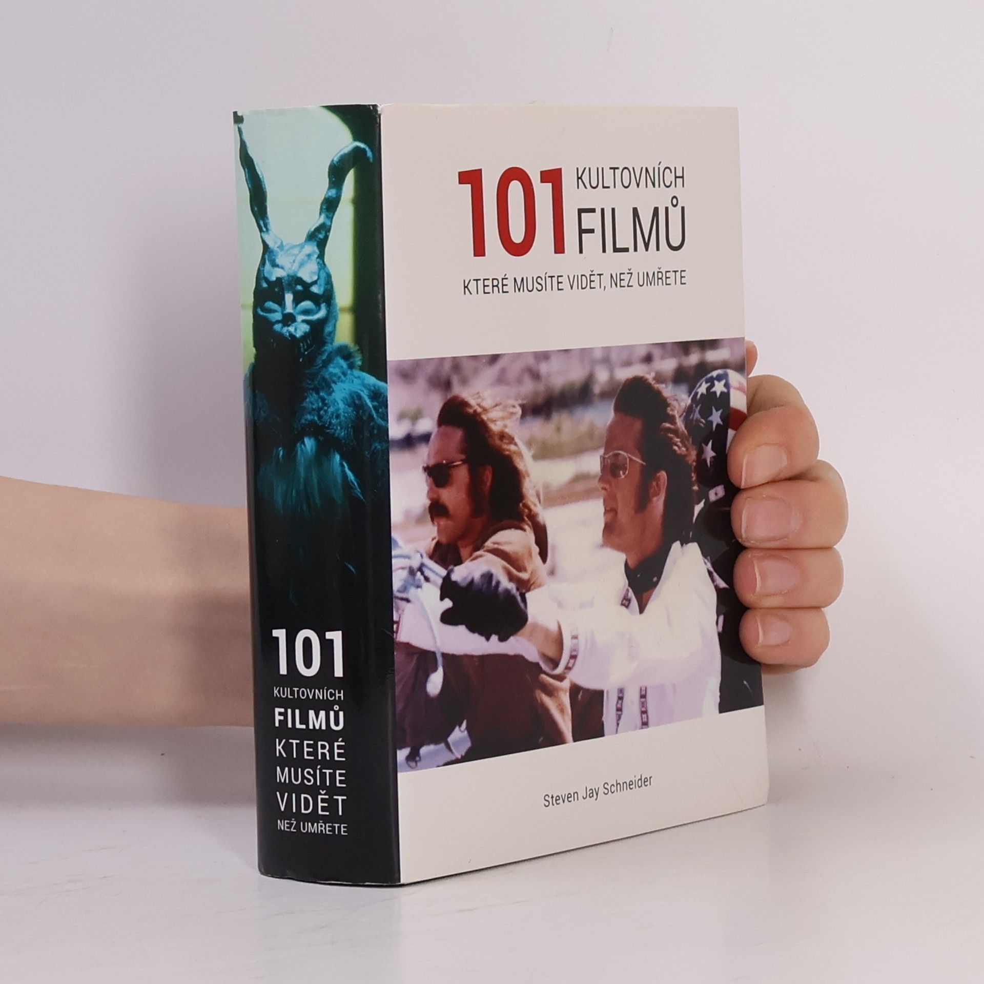 Steven Jay Schneider 101 kultovních filmů, které musíte vidět, než umřete